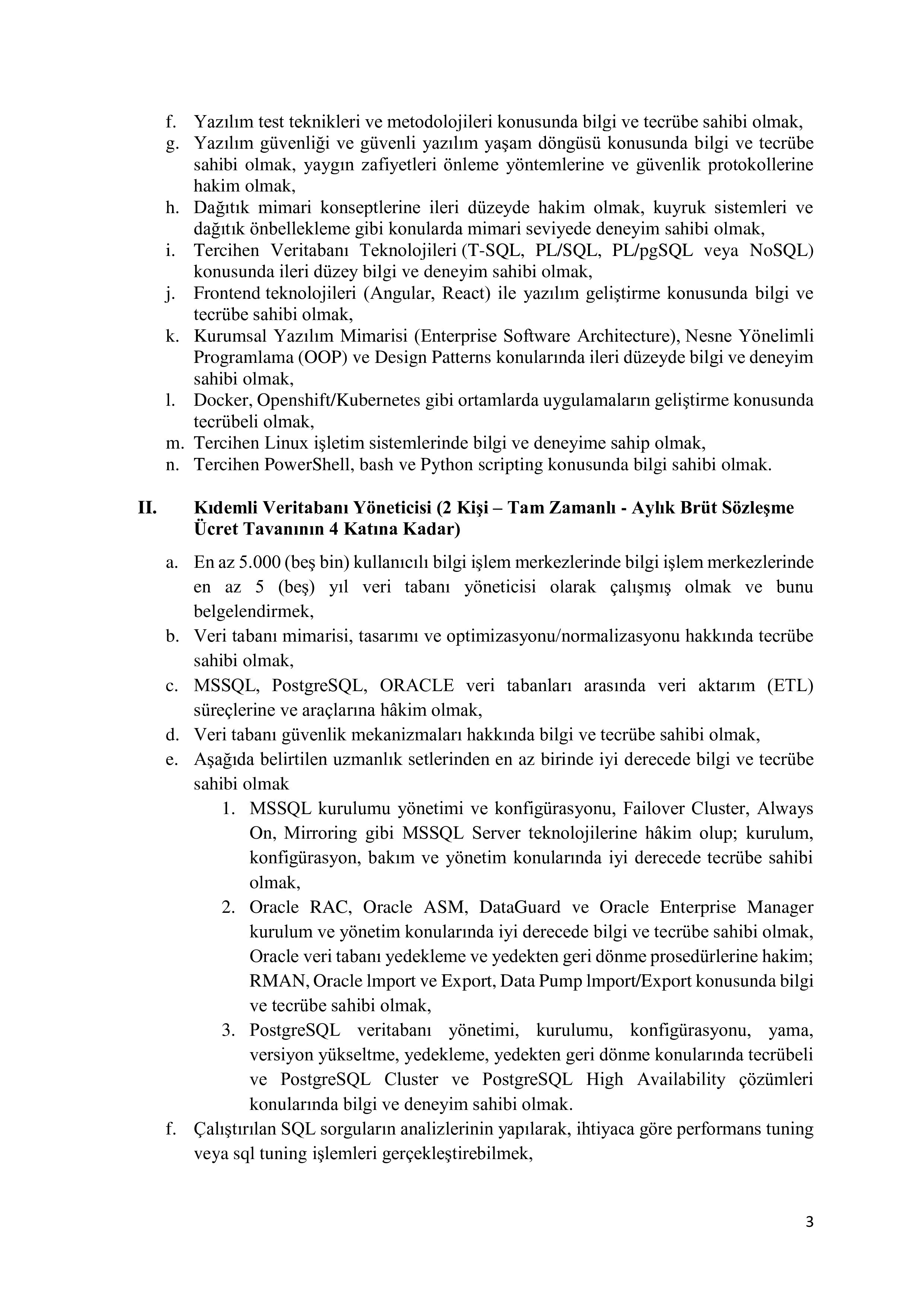 DIŞİŞLERİ BAKANLIĞI 22 SÖZLEŞMELİ BİLİŞİM PERSONELİ ALACAK ( 21 Ekim - 5 Kasım) İlan İçeriği Sayfa 3