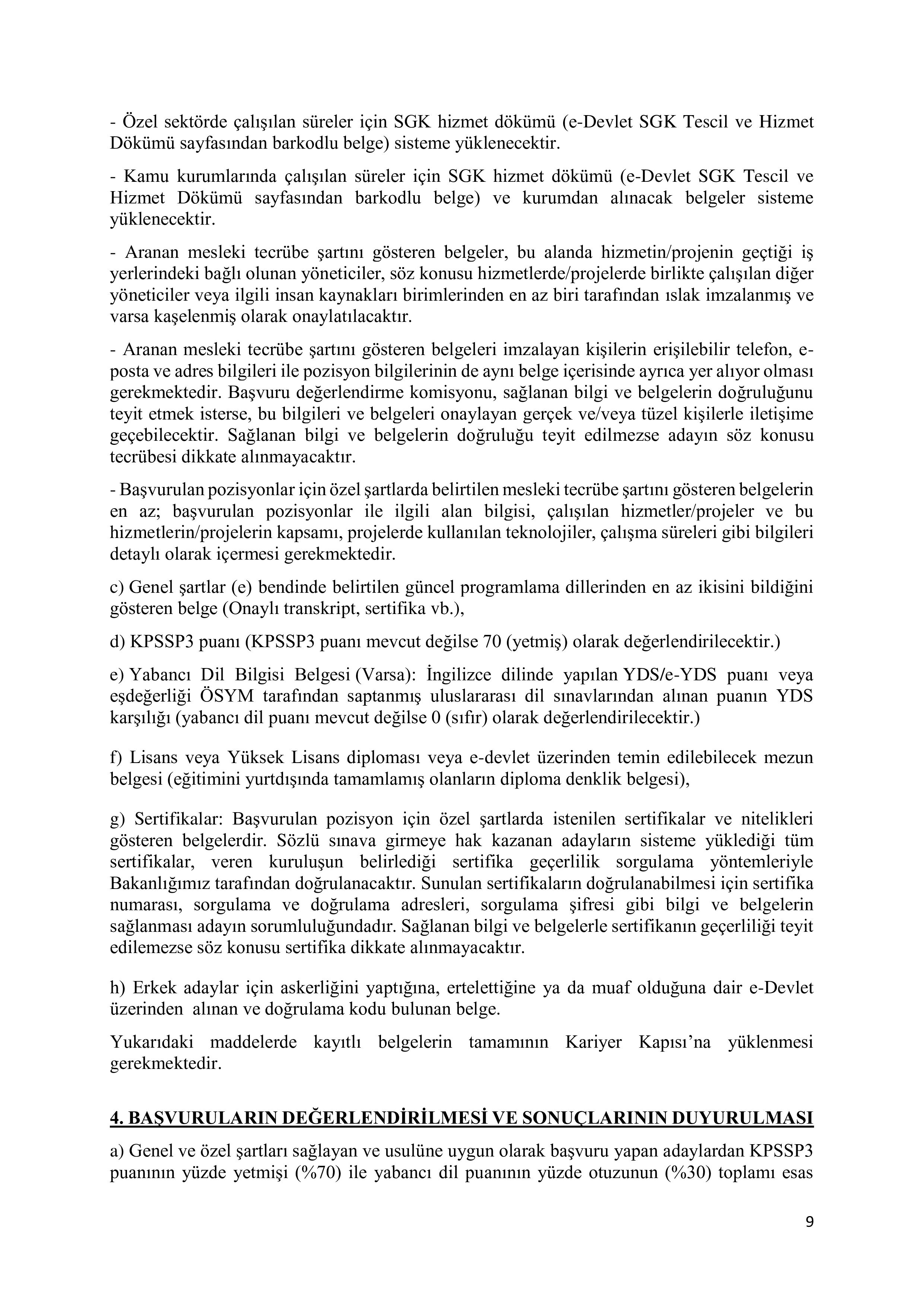 DIŞİŞLERİ BAKANLIĞI 22 SÖZLEŞMELİ BİLİŞİM PERSONELİ ALACAK ( 21 Ekim - 5 Kasım) İlan İçeriği Sayfa 9