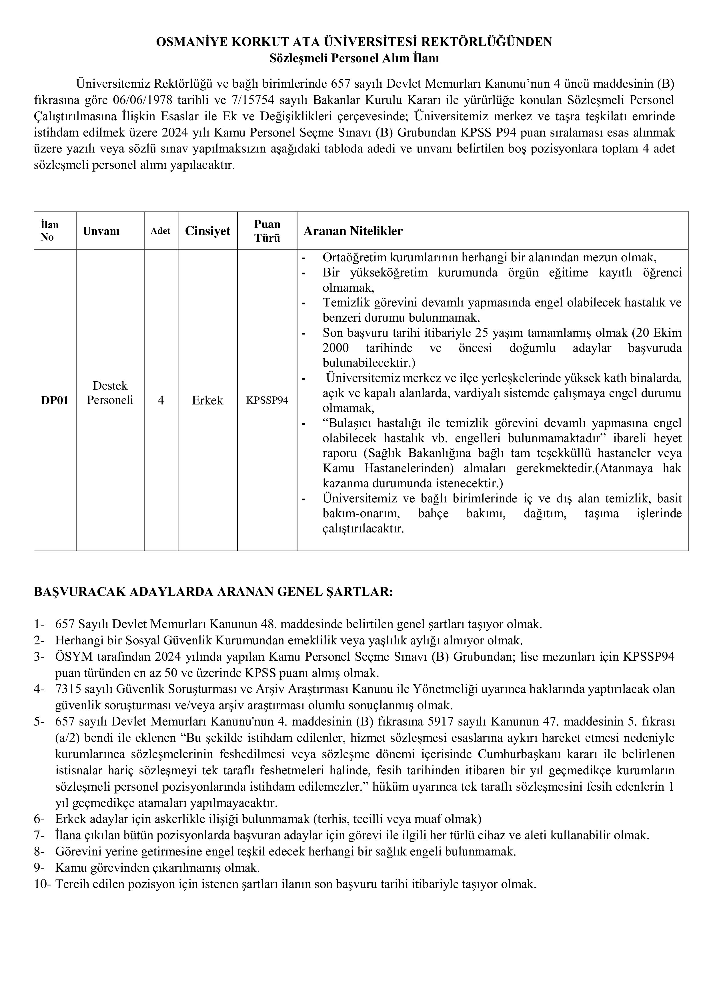 OSMANİYE KORKUT ATA ÜNİVERSİTESİ 4 SÖZLEŞMELİ PERSONEL ALACAK ( 6 Ekim - 20 Ekim) İlan İçeriği Sayfa 1
