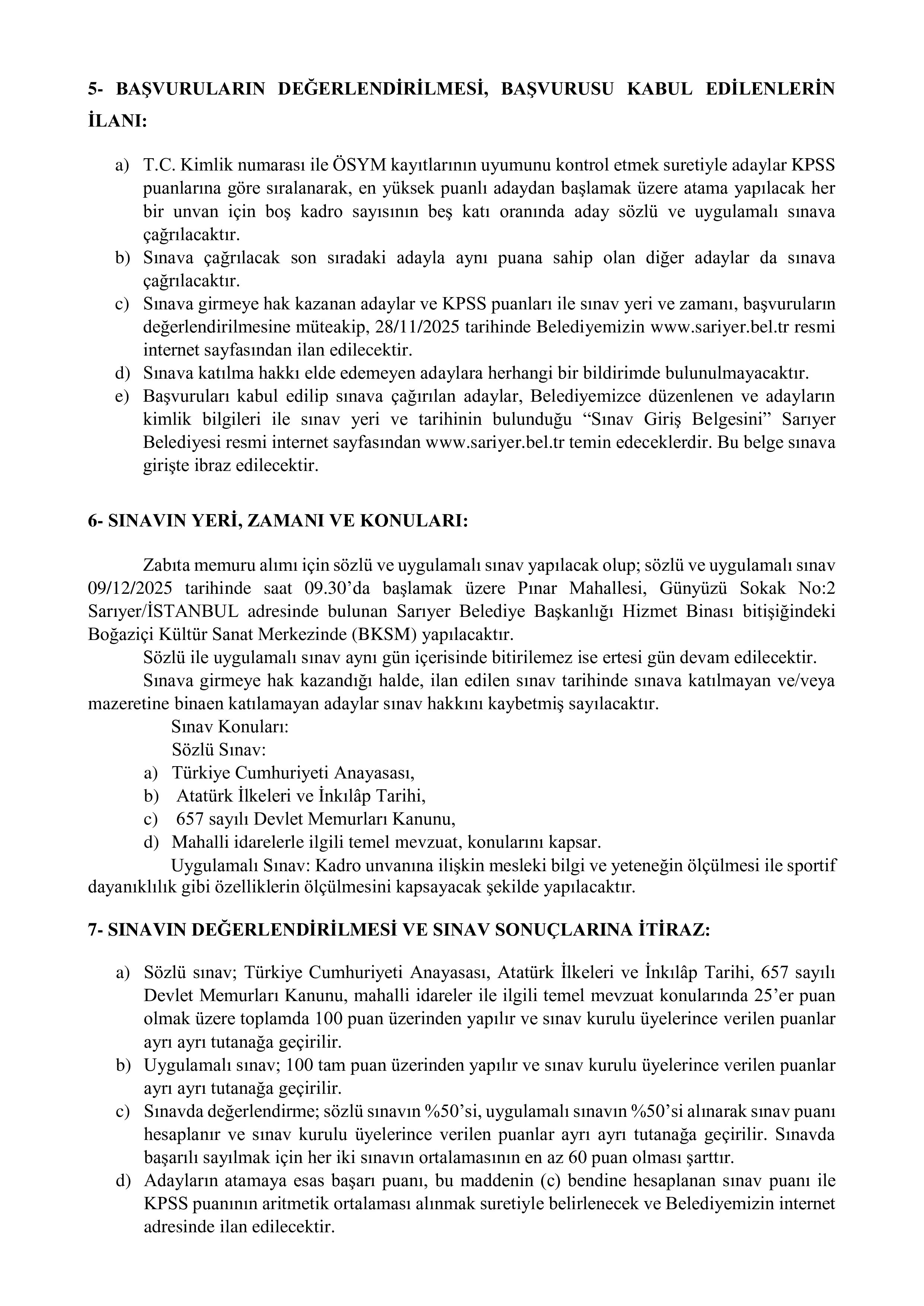 SARIYER BELEDİYE BAŞKANLIĞI 25 ZABITA MEMURU ALACAK ( 17 Kasım - 21 Kasım) İlan İçeriği Sayfa 3