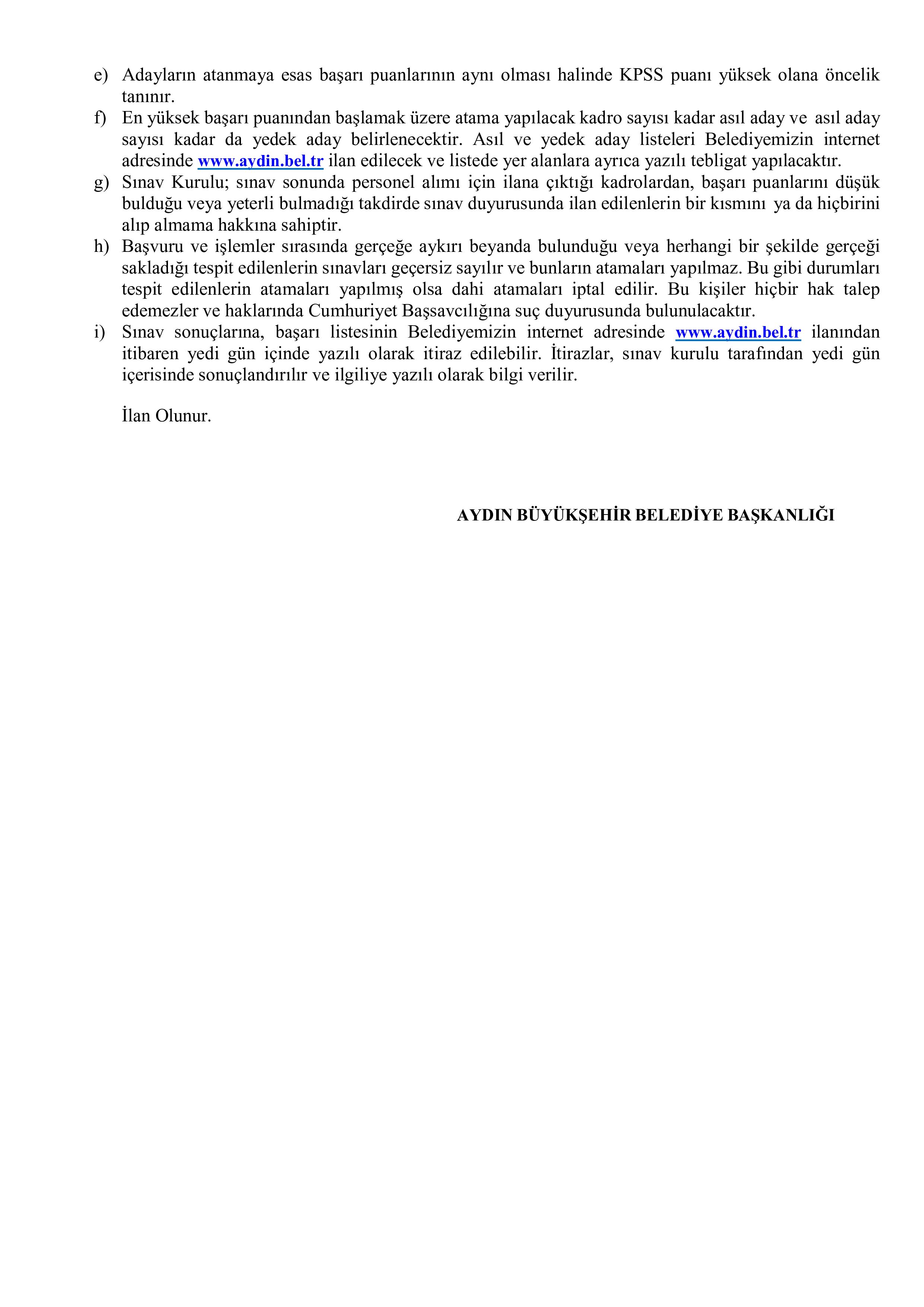 AYDIN BÜYÜKŞEHİR BELEDİYE BAŞKANLIĞI 15 ADET ZABITA MEMURU ALACAK ( 7 Ocak - 9 Ocak) İlan İçeriği Sayfa 4