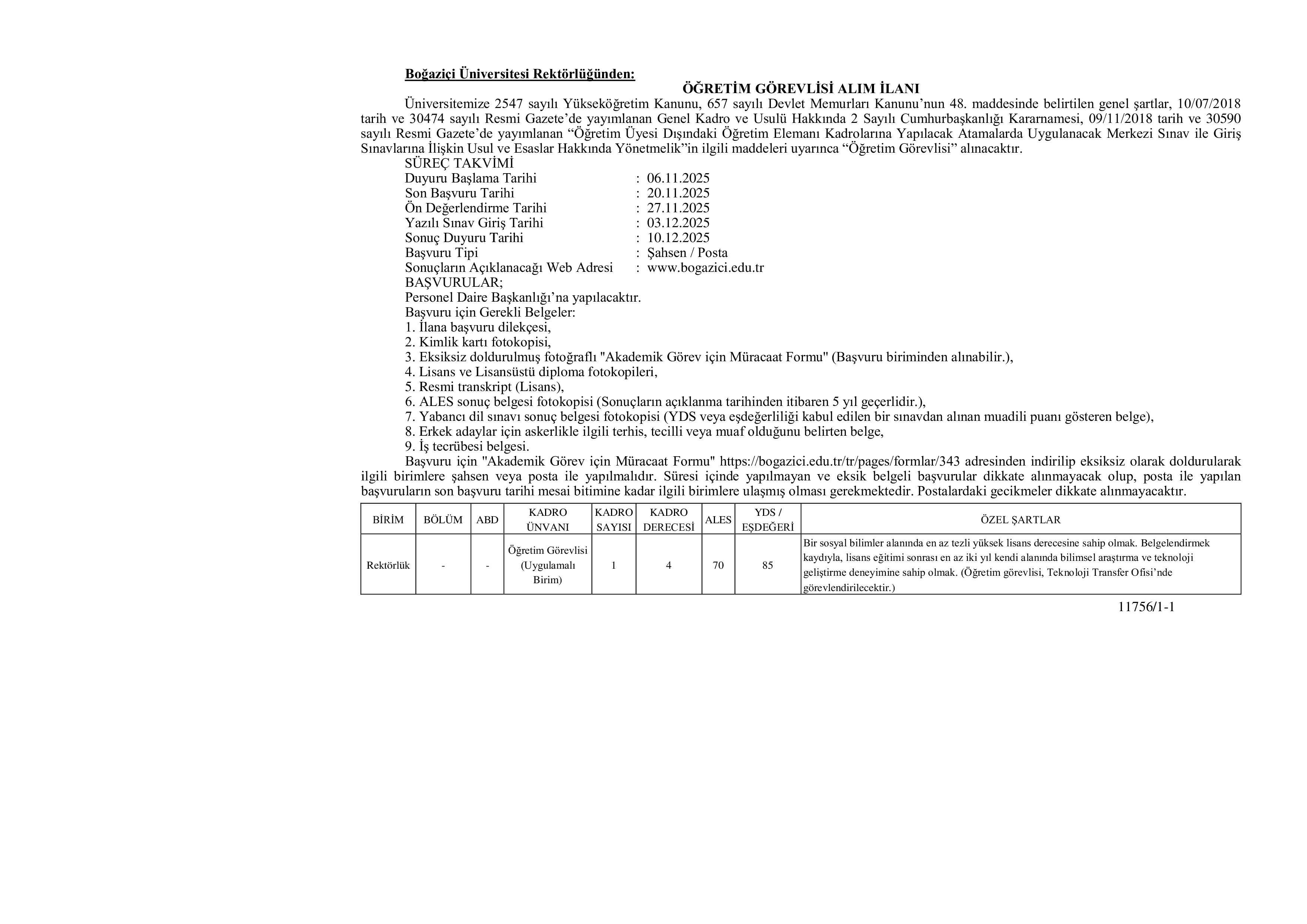 BOĞAZİÇİ ÜNİVERSİTESİ 1 ÖĞRETİM GÖREVLİSİ ALACAK ( 6 Kasım - 20 Kasım) İlan İçeriği Sayfa 1