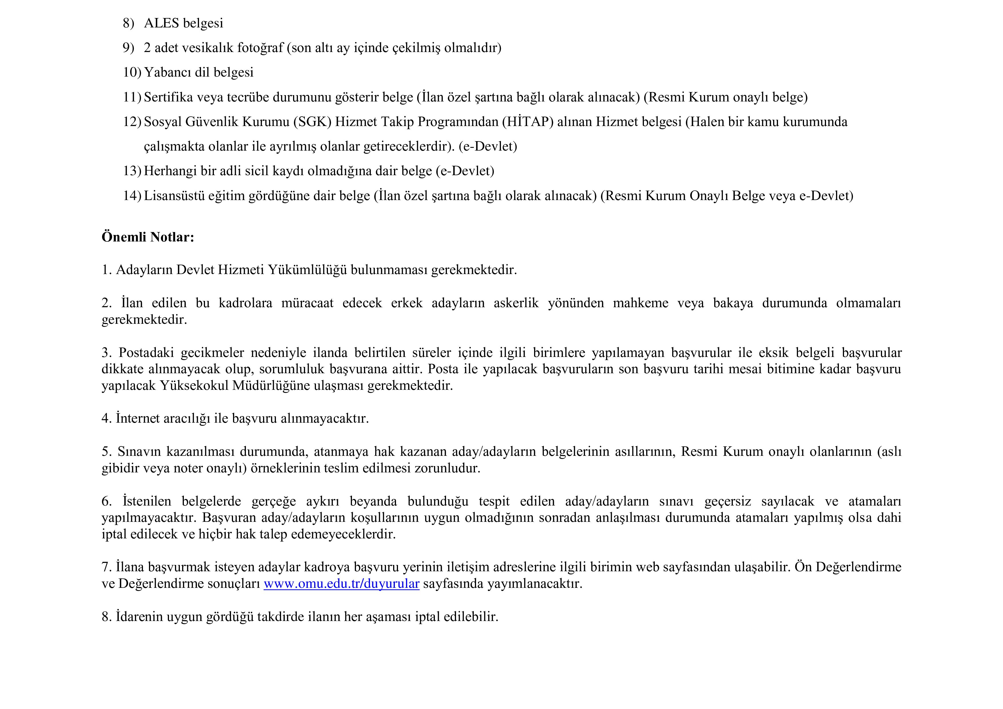 ONDOKUZ MAYIS ÜNİVERSİTESİ 1 ÖĞRETİM GÖREVLİSİ ALACAK ( 6 Mayıs - 20 Mayıs) İlan İçeriği Sayfa 2