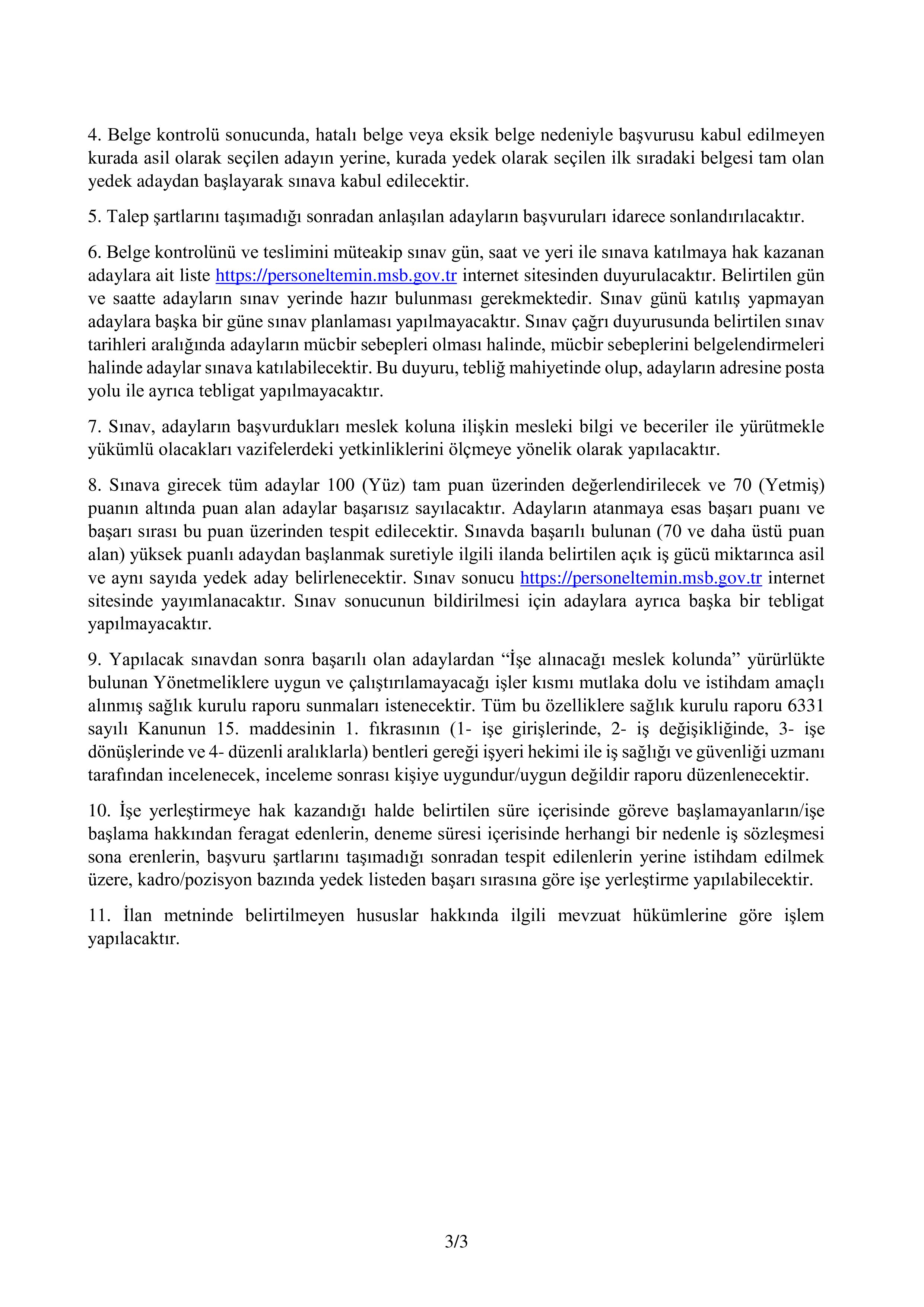 İlan İçeriği Sayfa 3 MİLLİ SAVUNMA BAKANLIĞI ENGELLİ VE TERÖRLE MÜCADELEDE MALUL SAYILMAYACAK ŞEKİLDE YARALANANLARDAN (TMSY) SÜREKLİ İŞÇİ TEMİNİ İLANI ( 6 Nisan - 10 Nisan) İlan İçeriği Sayfa 3