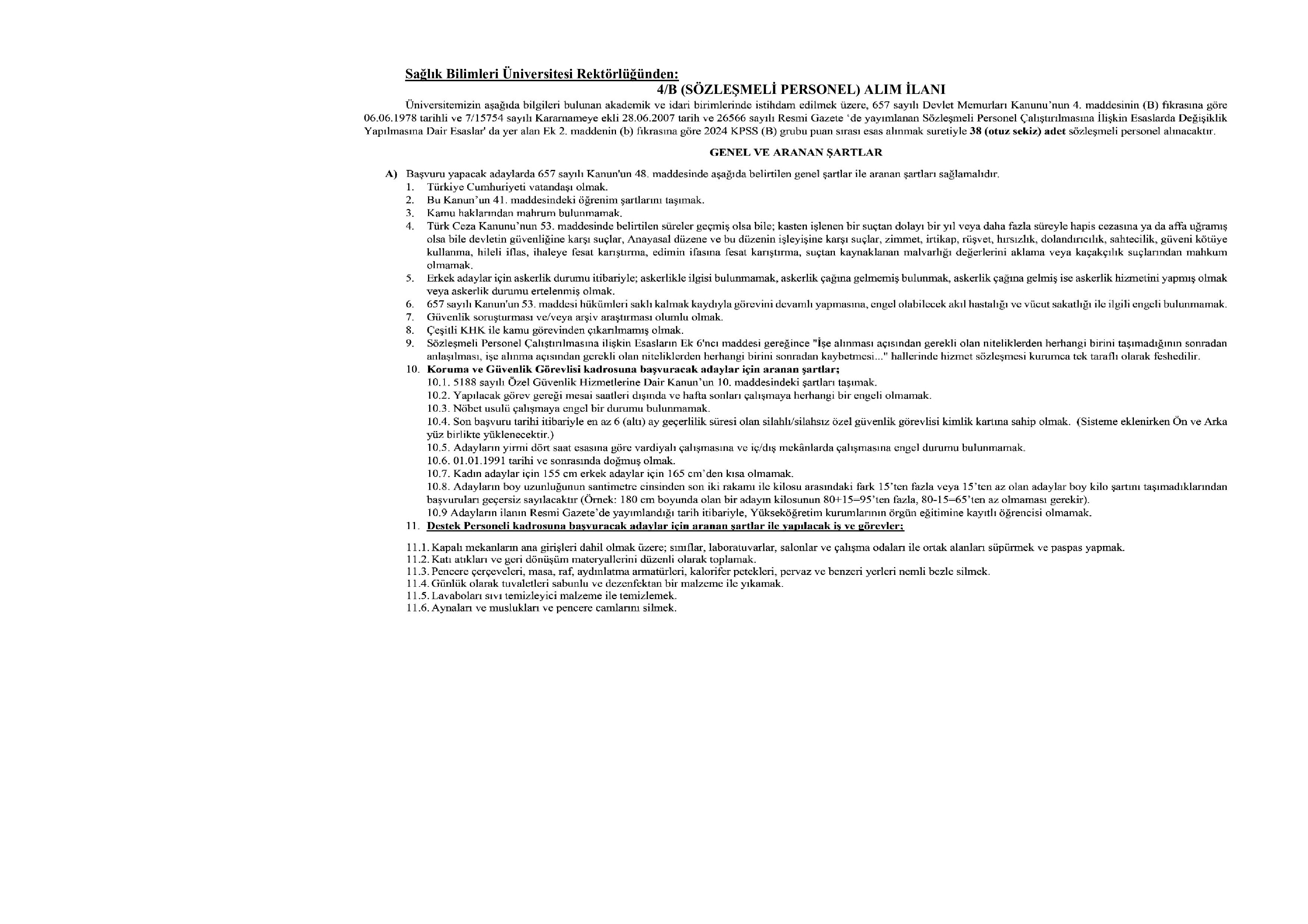 SAĞLIK BİLİMLERİ ÜNİVERSİTESİ 38 SÖZLEŞMELİ PERSONEL ALACAK ( 6 Nisan - 20 Nisan) İlan İçeriği Sayfa 1