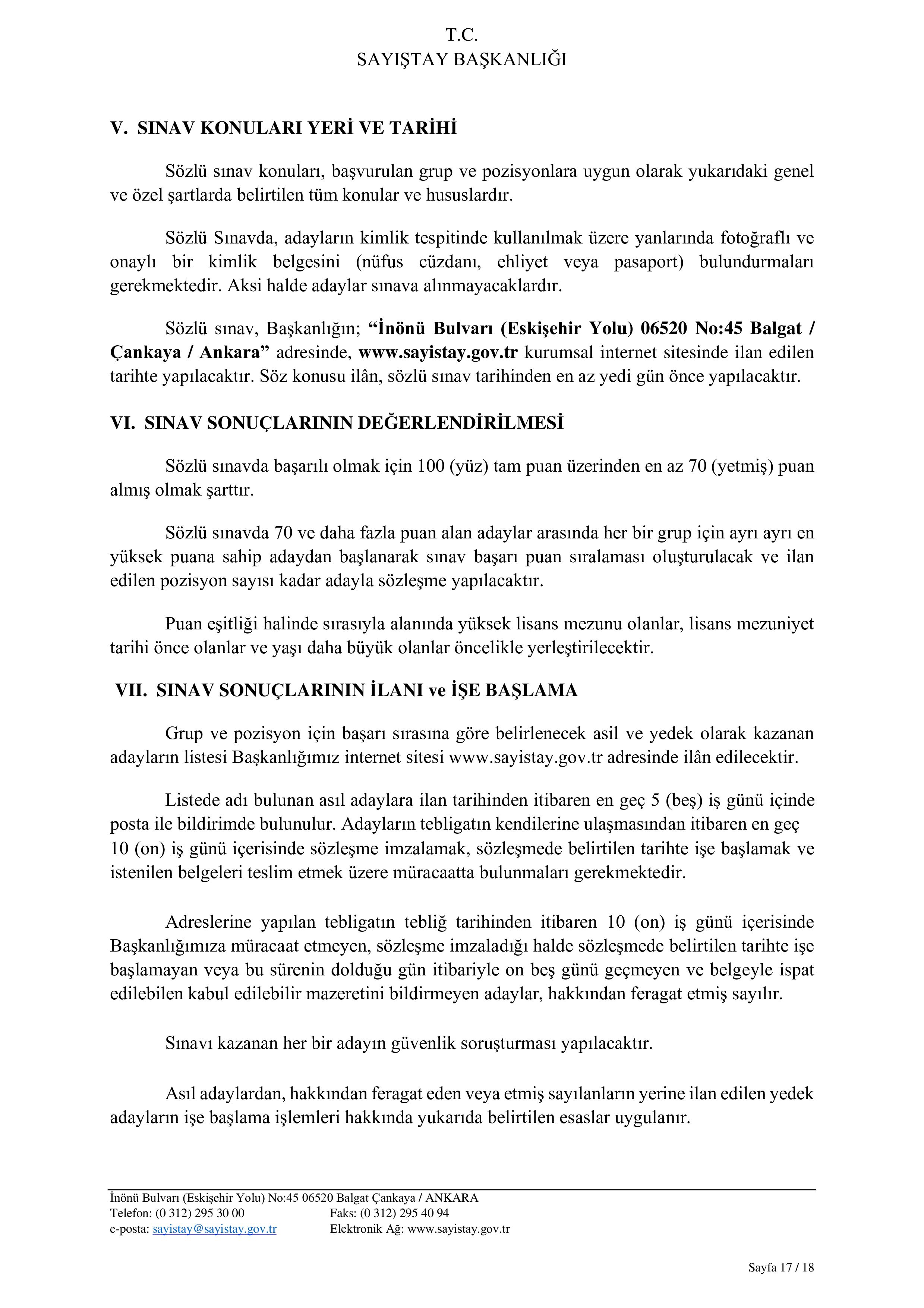 İlan İçeriği Sayfa 17 SAYIŞTAY BAŞKANLIĞI 12 ADET SÖZLEŞMELİ BİLİŞİM PERSONELİ ALACAK ( 9 Şubat - 27 Şubat) İlan İçeriği Sayfa 17