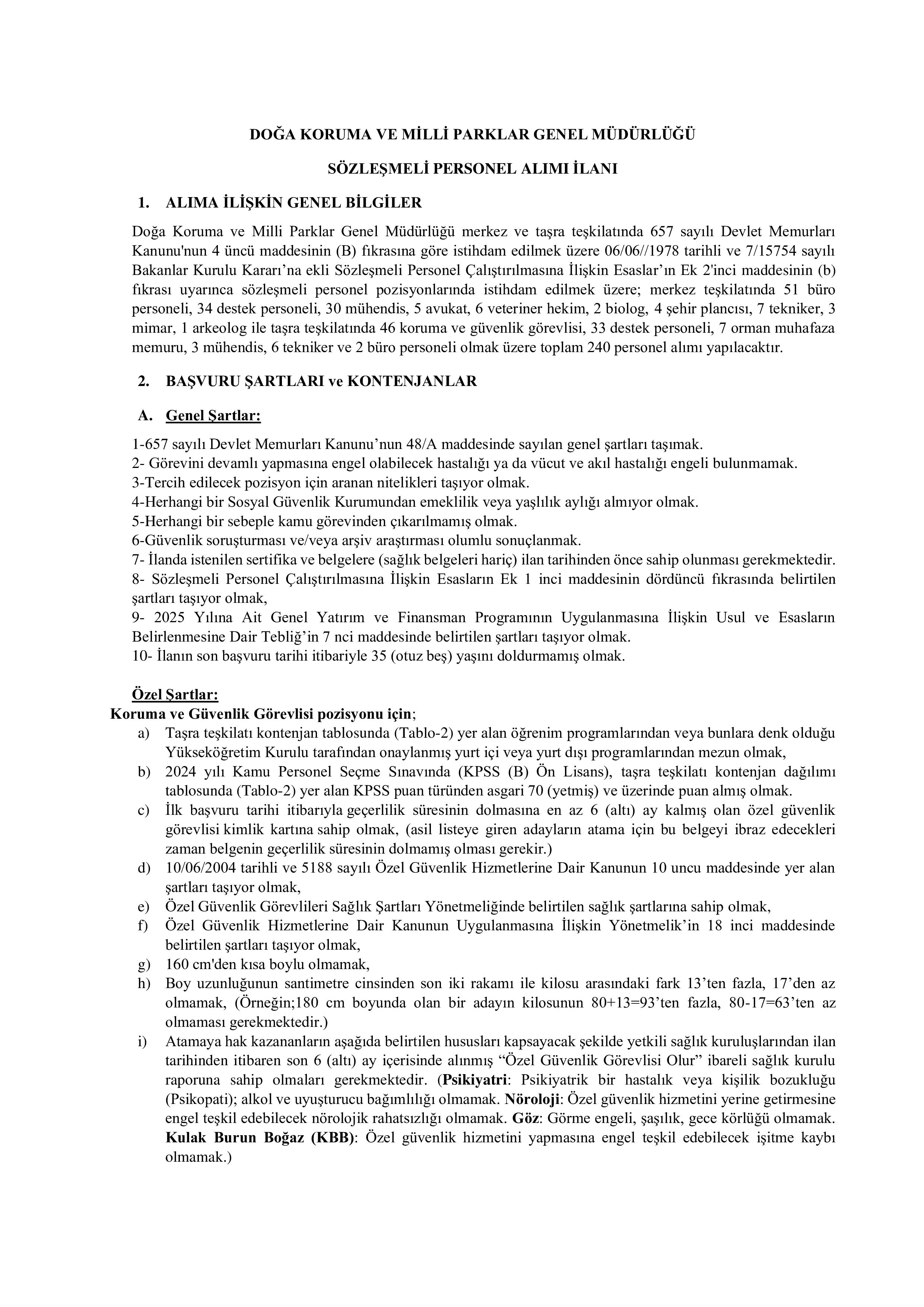 DOĞA KORUMA VE MİLLİ PARKLAR GENEL MÜDÜRLÜĞÜ 240 SÖZLEŞMELİ PERSONEL ALACAK ( 7 Ekim - 17 Ekim) İlan İçeriği Sayfa 1