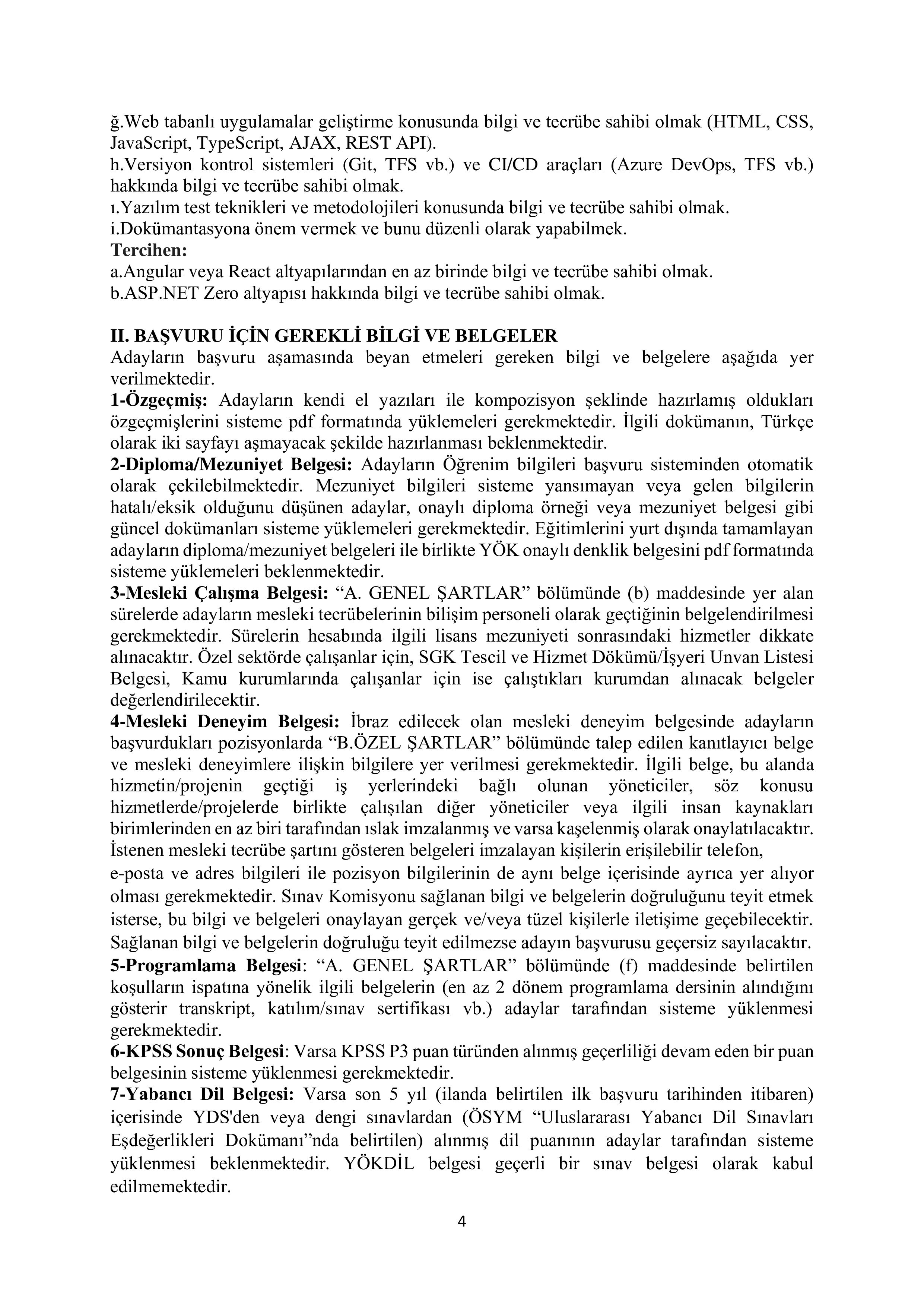 YURTDIŞI TÜRKLER VE AKRABA TOPLULUKLAR BAŞKANLIĞI 5  SÖZLEŞMELİ BİLİŞİM PERSONELİ ALACAK ( 7 Ekim - 22 Ekim) İlan İçeriği Sayfa 4