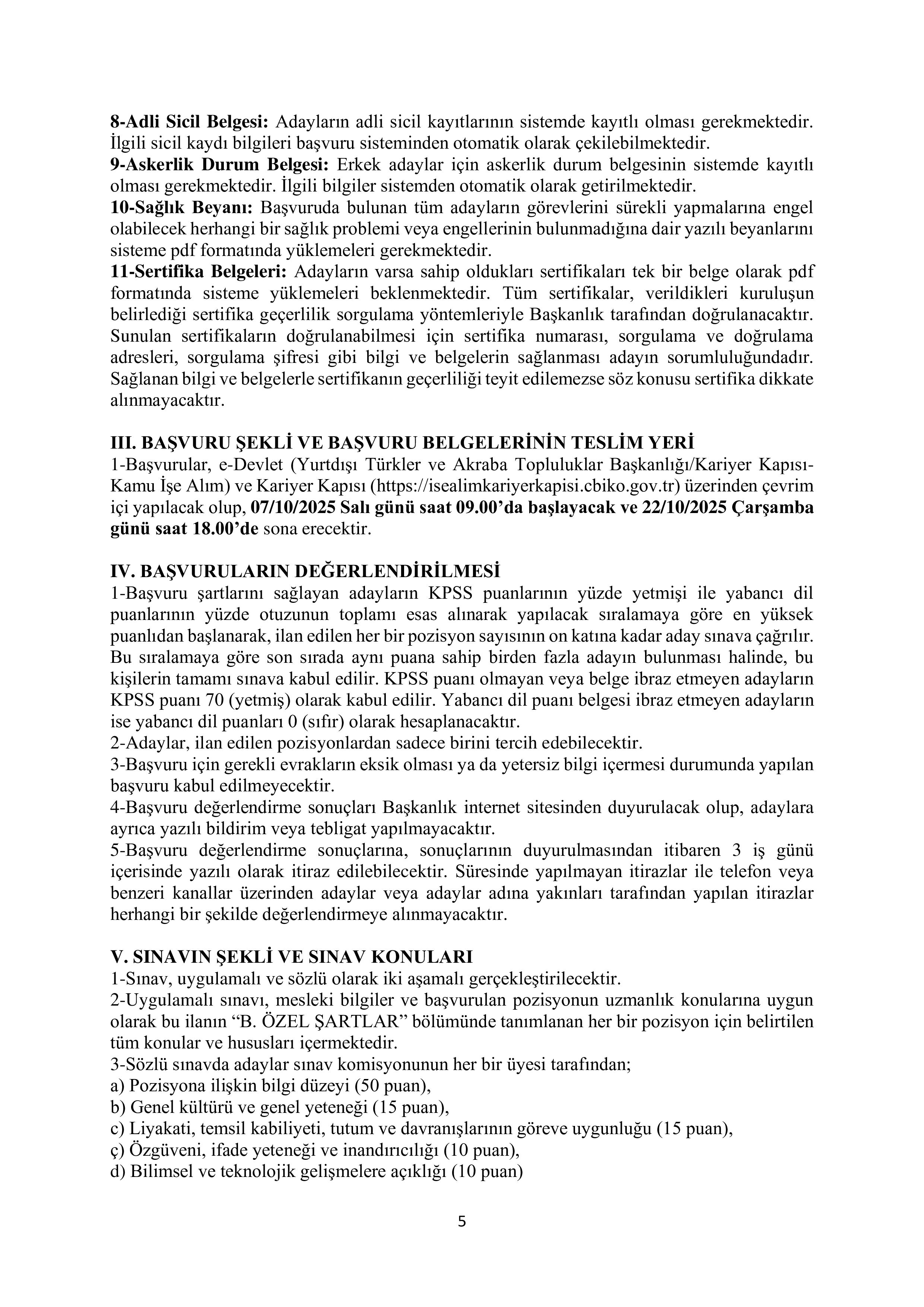 YURTDIŞI TÜRKLER VE AKRABA TOPLULUKLAR BAŞKANLIĞI 5  SÖZLEŞMELİ BİLİŞİM PERSONELİ ALACAK ( 7 Ekim - 22 Ekim) İlan İçeriği Sayfa 5