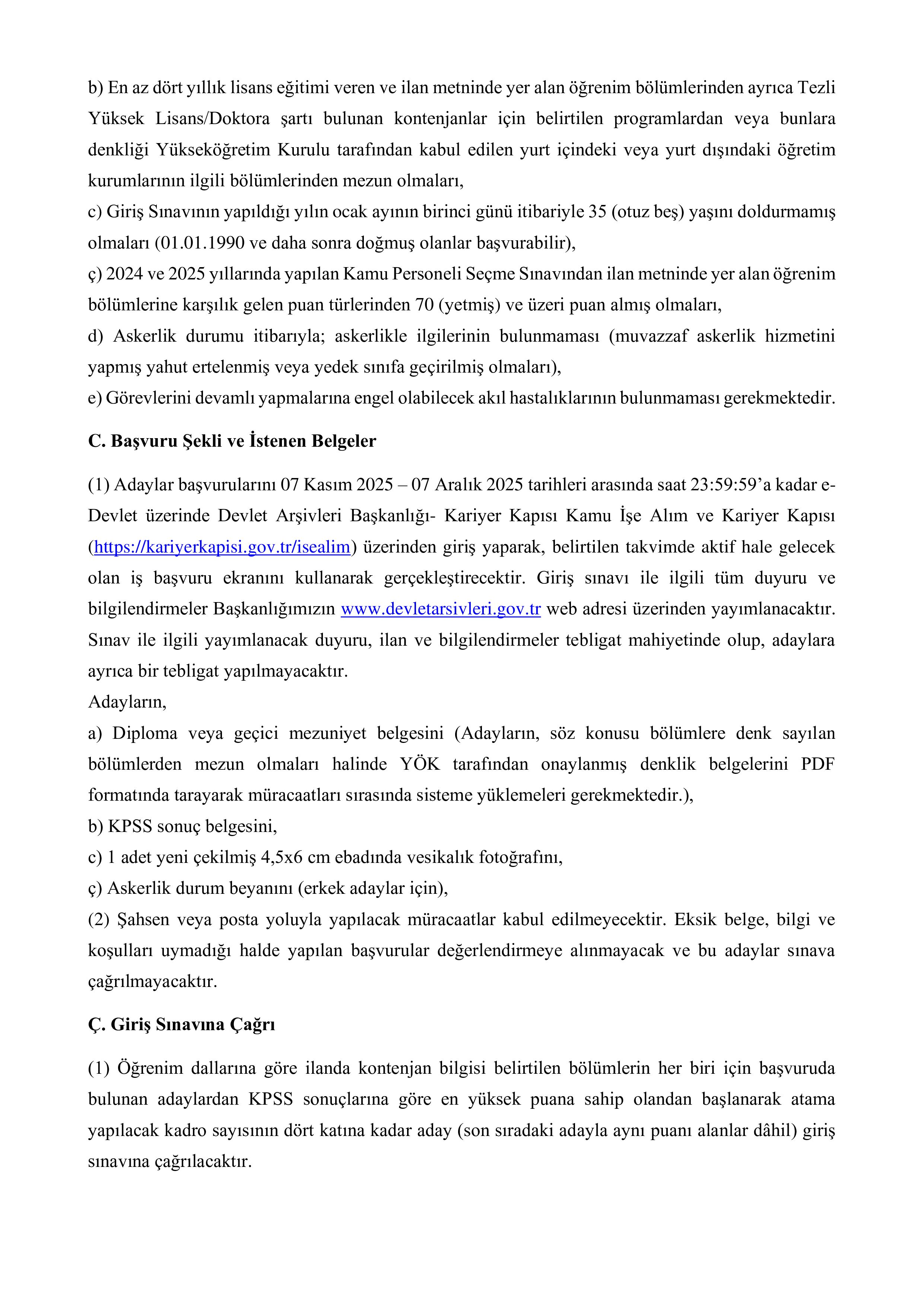 DEVLET ARŞİVLERİ BAŞKANLIĞI 10 ARŞİV UZMAN YARDIMCISI ALACAK ( 7 Kasım - 7 Aralık) İlan İçeriği Sayfa 2