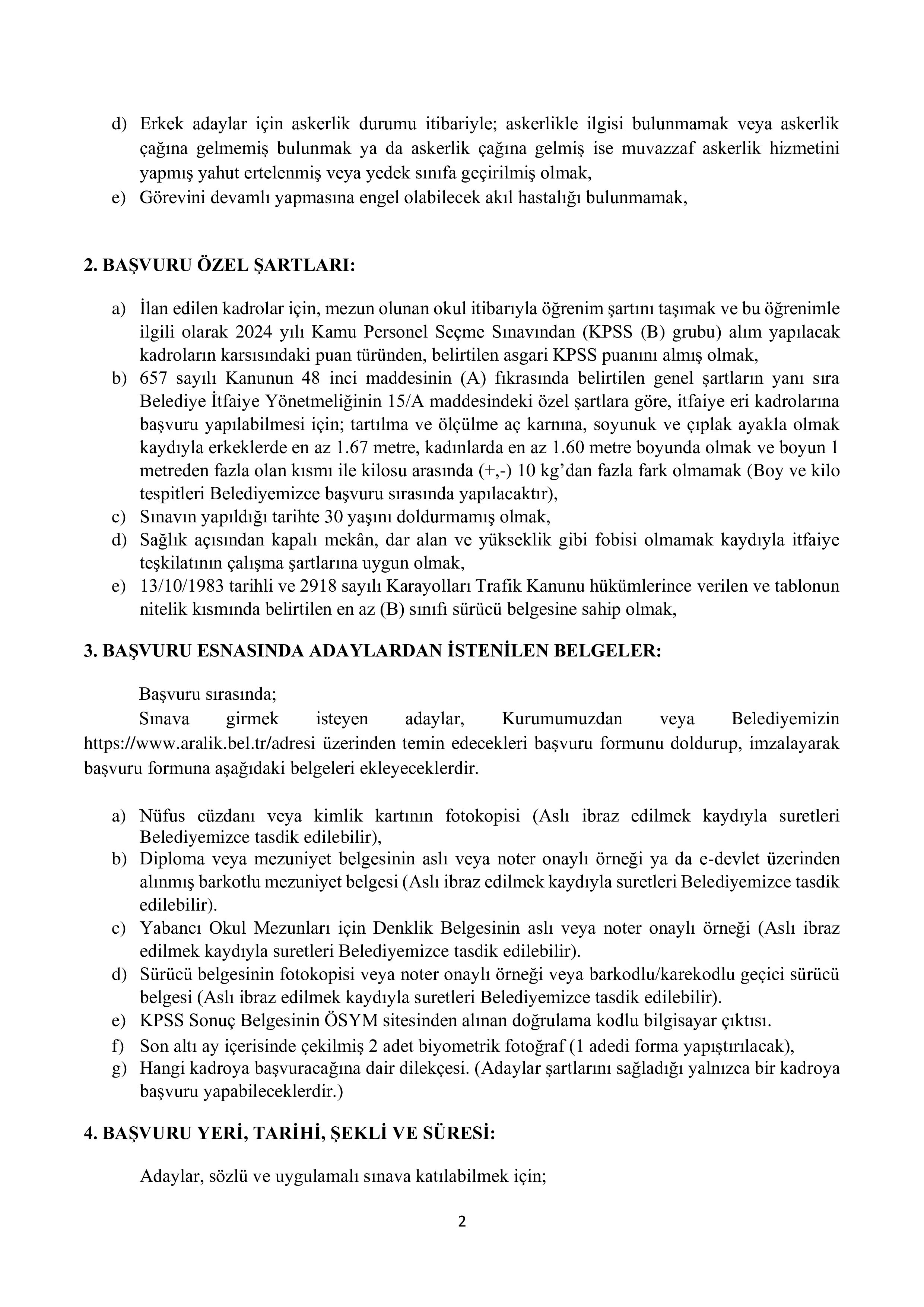 ARALIK BELEDİYE BAŞKANLIĞI 3 MEMUR ALACAK ( 22 Haziran - 24 Haziran) İlan İçeriği Sayfa 2