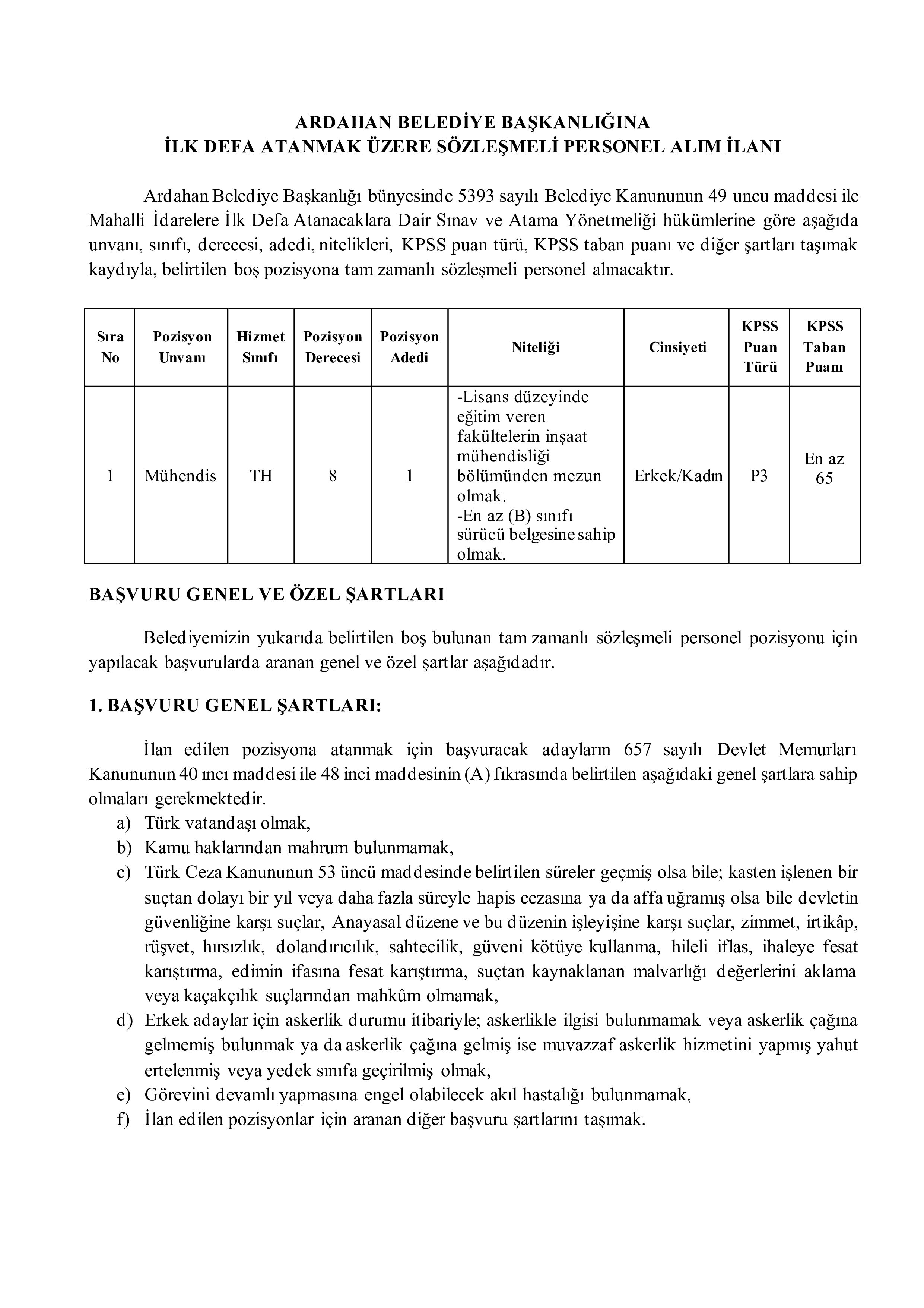 ARDAHAN BELEDİYE BAŞKANLIĞI 1 SÖZLEŞMELİ PERSONEL ALACAK ( 29 Haziran - 2 Temmuz) İlan İçeriği Sayfa 1