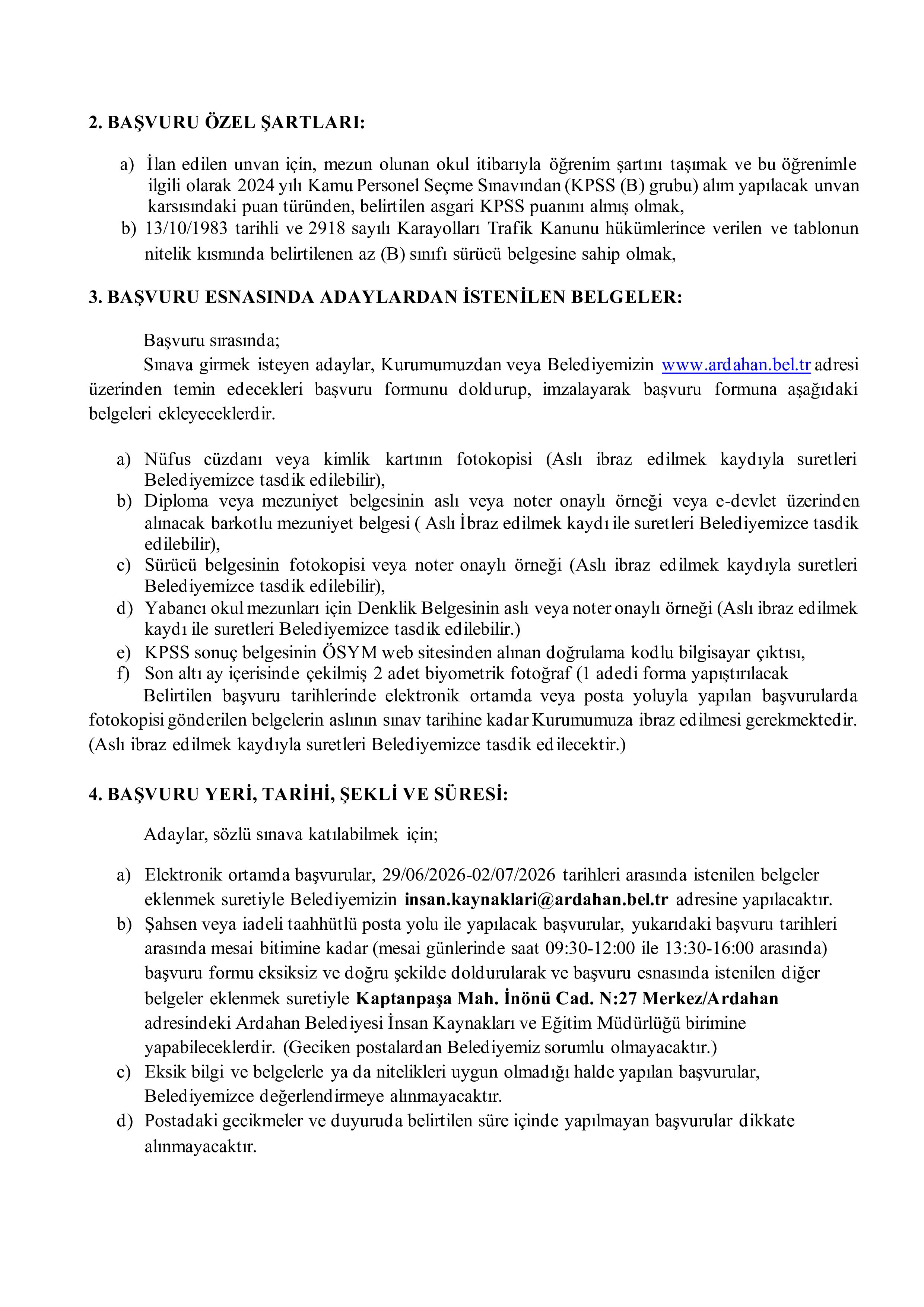 ARDAHAN BELEDİYE BAŞKANLIĞI 1 SÖZLEŞMELİ PERSONEL ALACAK ( 29 Haziran - 2 Temmuz) İlan İçeriği Sayfa 2