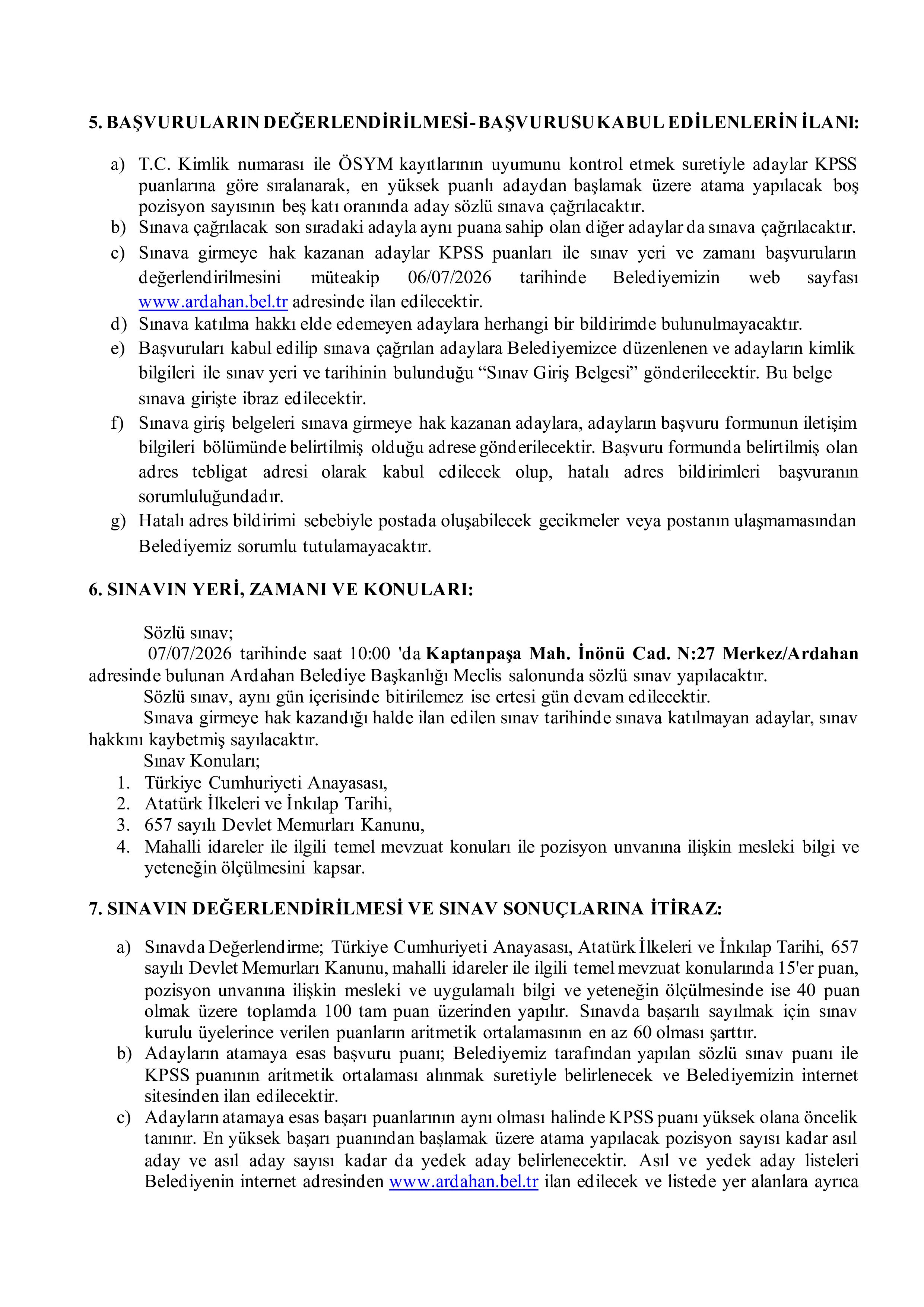 ARDAHAN BELEDİYE BAŞKANLIĞI 1 SÖZLEŞMELİ PERSONEL ALACAK ( 29 Haziran - 2 Temmuz) İlan İçeriği Sayfa 3