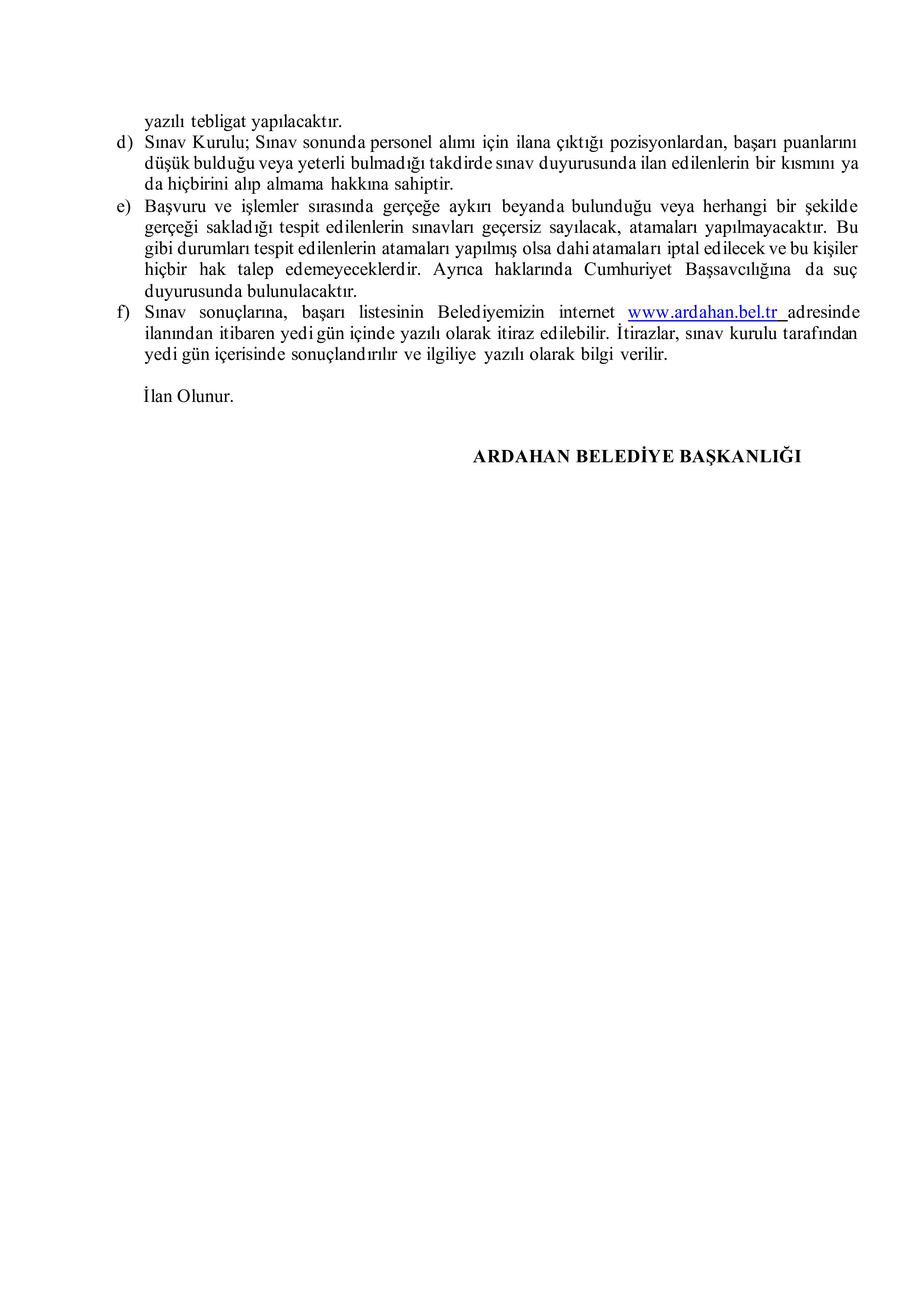 ARDAHAN BELEDİYE BAŞKANLIĞI 1 SÖZLEŞMELİ PERSONEL ALACAK ( 29 Haziran - 2 Temmuz) İlan İçeriği Sayfa 4