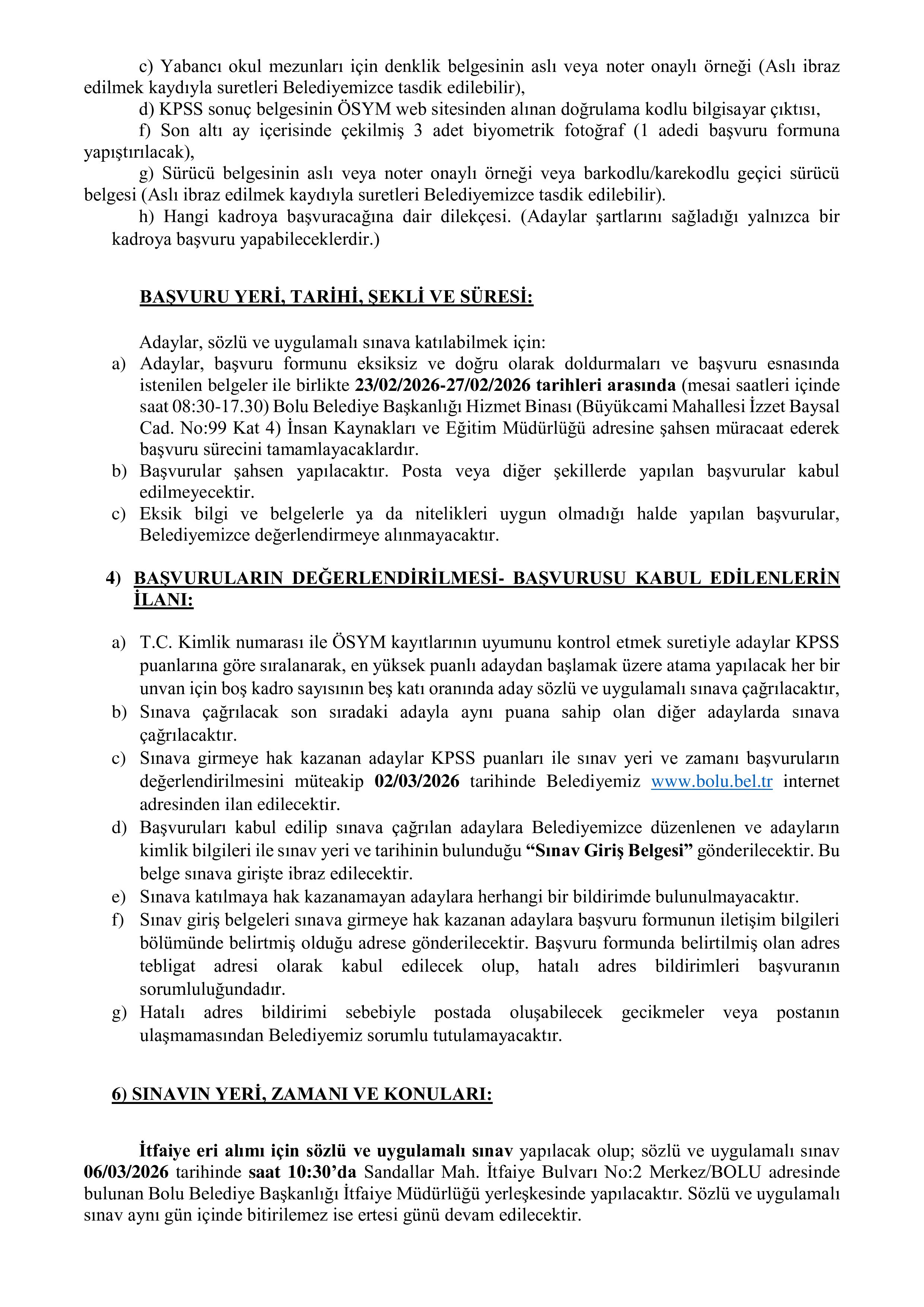 BOLU BELEDİYE BAŞKANLIĞI 8 İTFAİYE ERİ ALACAK ( 23 Şubat - 27 Şubat) İlan İçeriği Sayfa 3