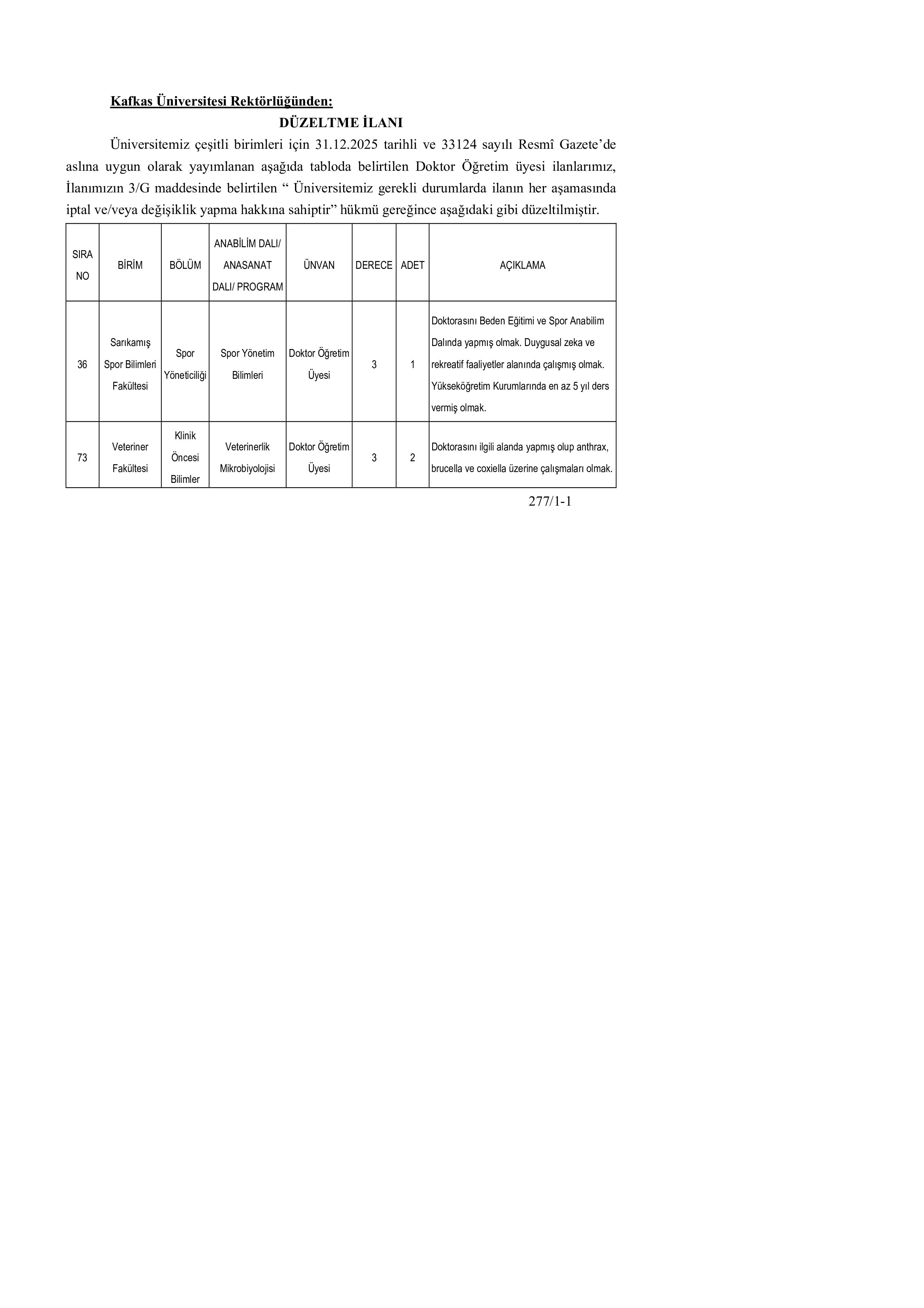 KAFKAS ÜNİVERSİTESİ DÜZELTME İLANI ( 7 Ocak - 15 Ocak) İlan İçeriği Sayfa 1