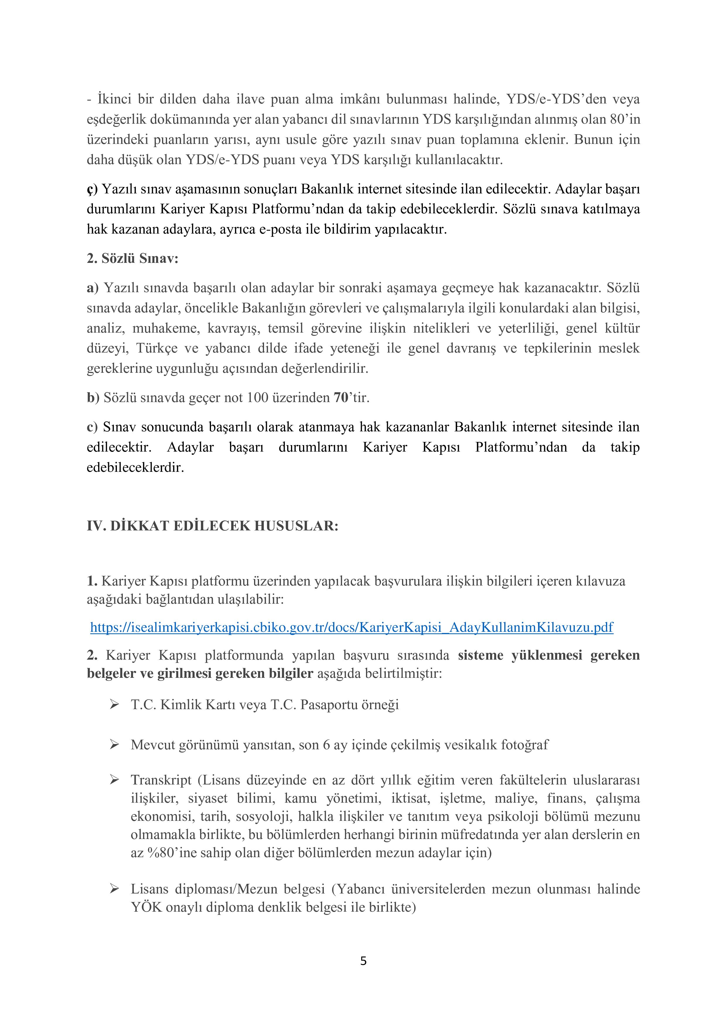 DIŞİŞLERİ BAKANLIĞI 200 ADAY MESLEK MEMURU ALACAK ( 16 Ağustos - 10 Eylül) İlan İçeriği Sayfa 5