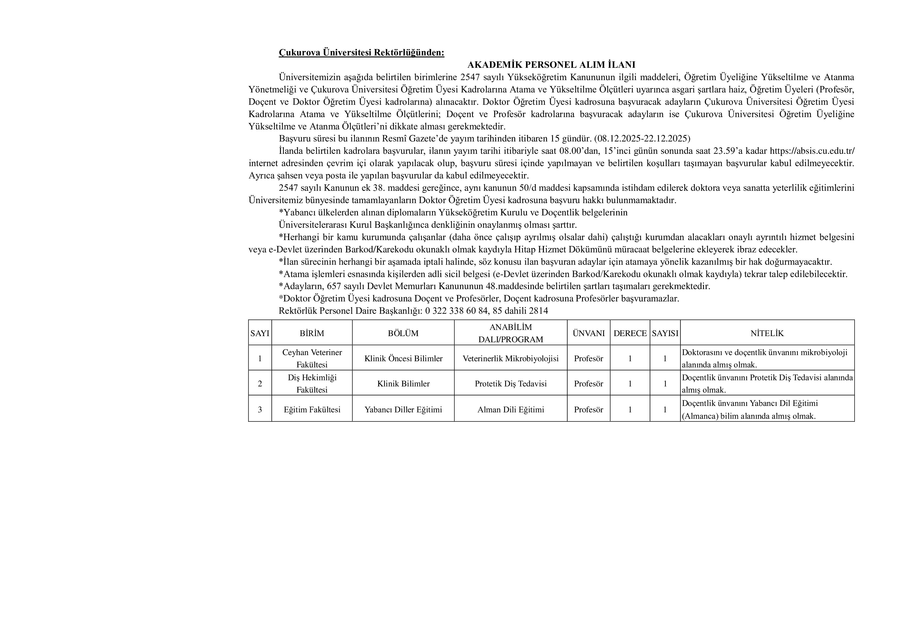 ÇUKUROVA ÜNİVERSİTESİ 46 ÖĞRETİM ÜYESİ ALACAK ( 8 Aralık - 22 Aralık) İlan İçeriği Sayfa 1