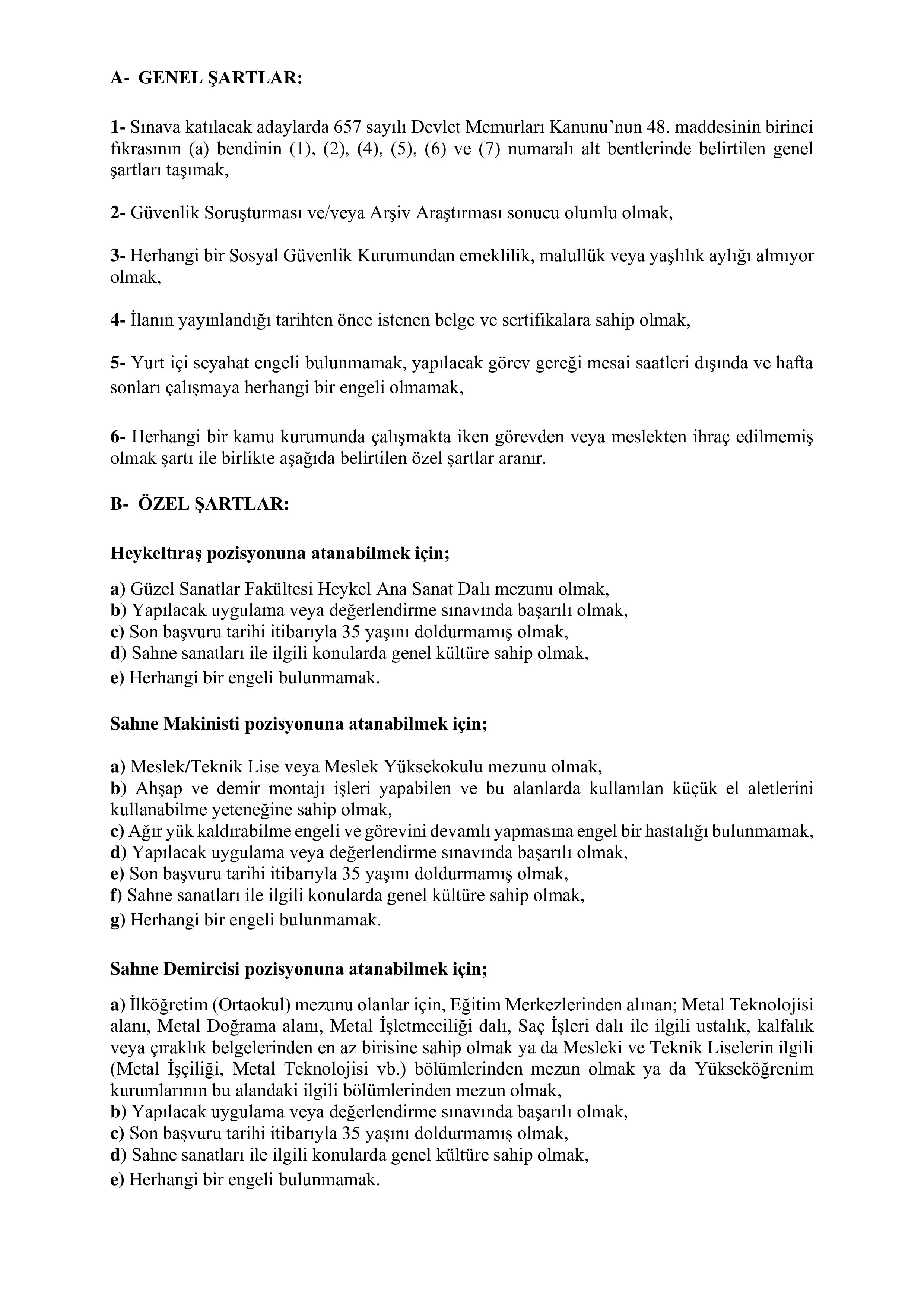 DEVLET OPERA VE BALESİ GENEL MÜDÜRLÜĞÜ 25 SÖZLEŞMELİ PERSONEL ALACAK ( 8 Aralık - 22 Aralık) İlan İçeriği Sayfa 3