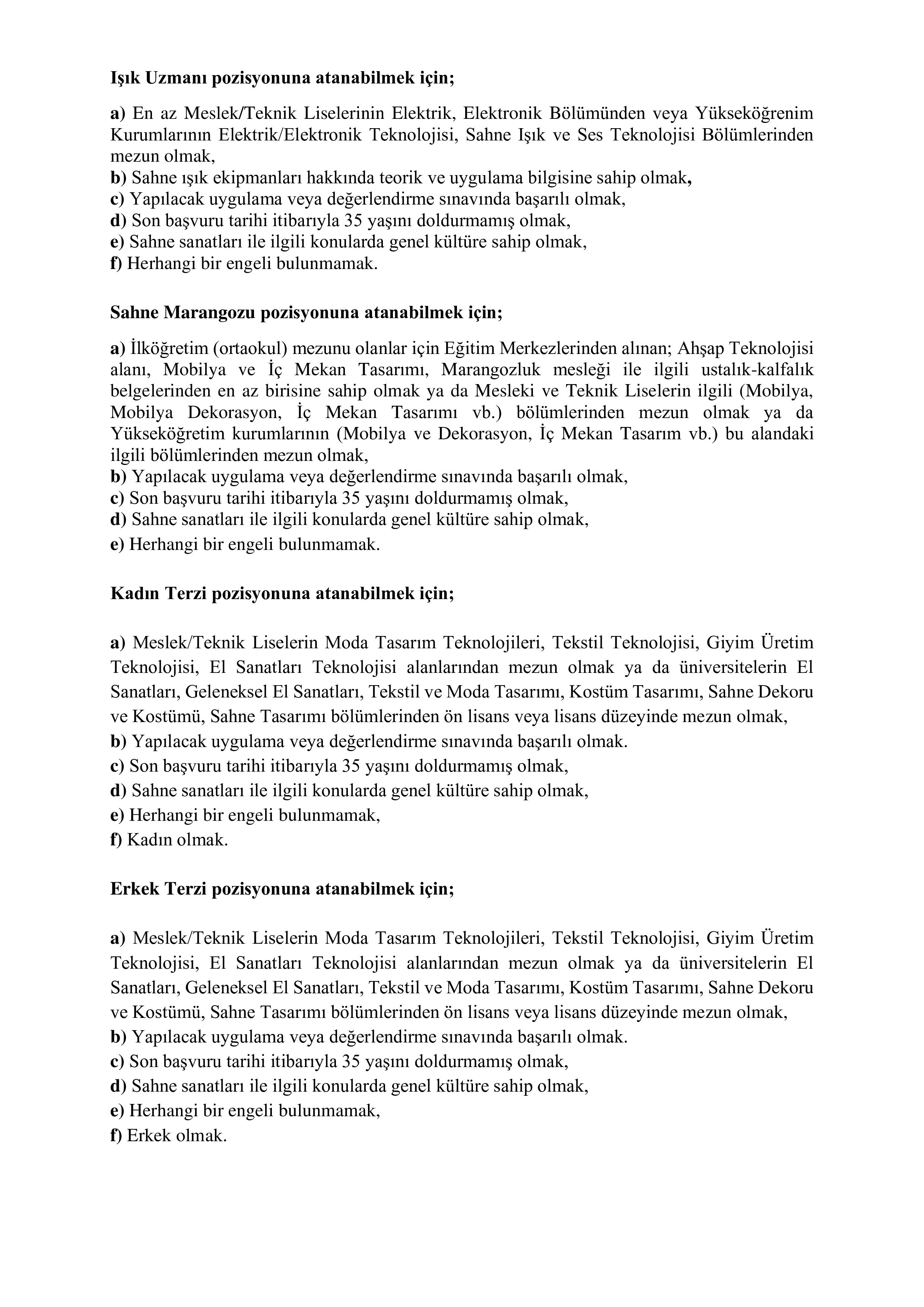 DEVLET OPERA VE BALESİ GENEL MÜDÜRLÜĞÜ 25 SÖZLEŞMELİ PERSONEL ALACAK ( 8 Aralık - 22 Aralık) İlan İçeriği Sayfa 4