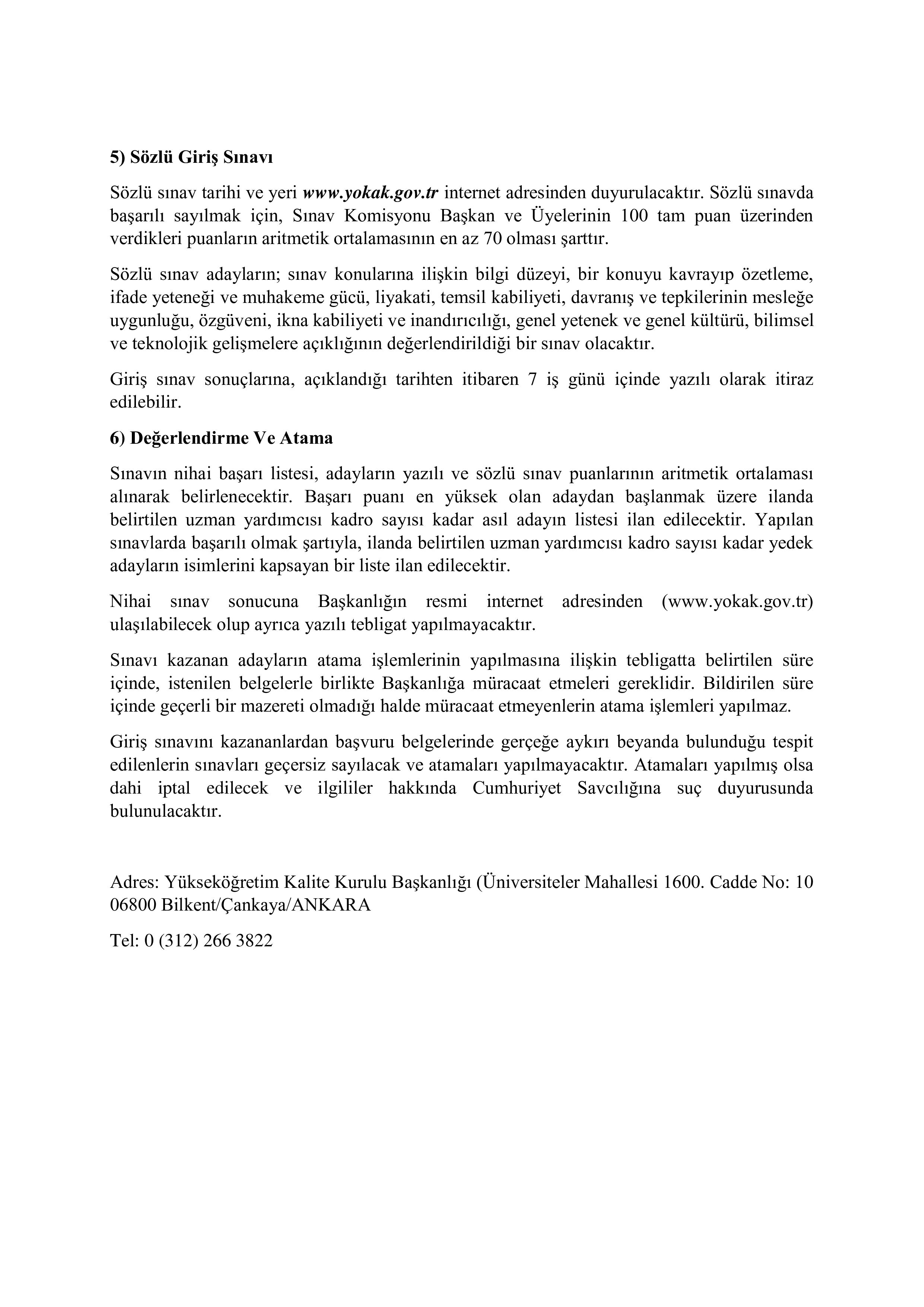 YÜKSEKÖĞRETİM KALİTE KURULU 4 YÖKAK UZMAN YARDIMCISI ALACAK ( 25 Kasım - 8 Aralık) İlan İçeriği Sayfa 3