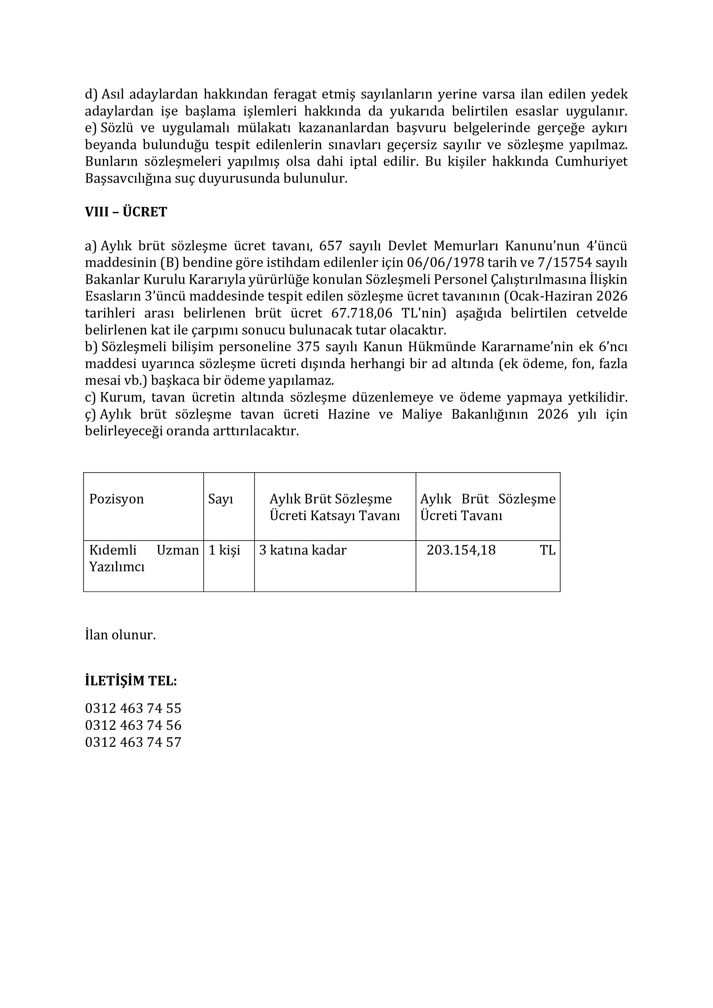 İlan İçeriği Sayfa 5 ANAYASA MAHKEMESİ BAŞKANLIĞI 1 ALACAK ( 8 Nisan - 22 Nisan) İlan İçeriği Sayfa 5