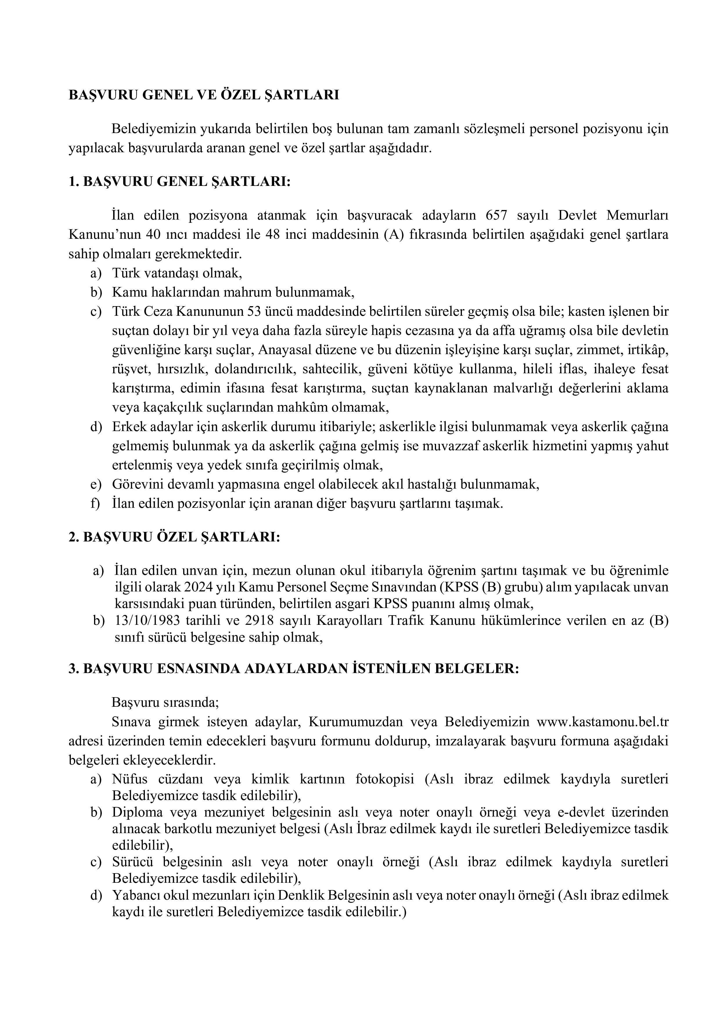 KASTAMONU BELEDİYE BAŞKANLIĞI 4 SÖZLEŞMELİ PERSONEL ALACAK ( 1 Haziran - 3 Haziran) İlan İçeriği Sayfa 2