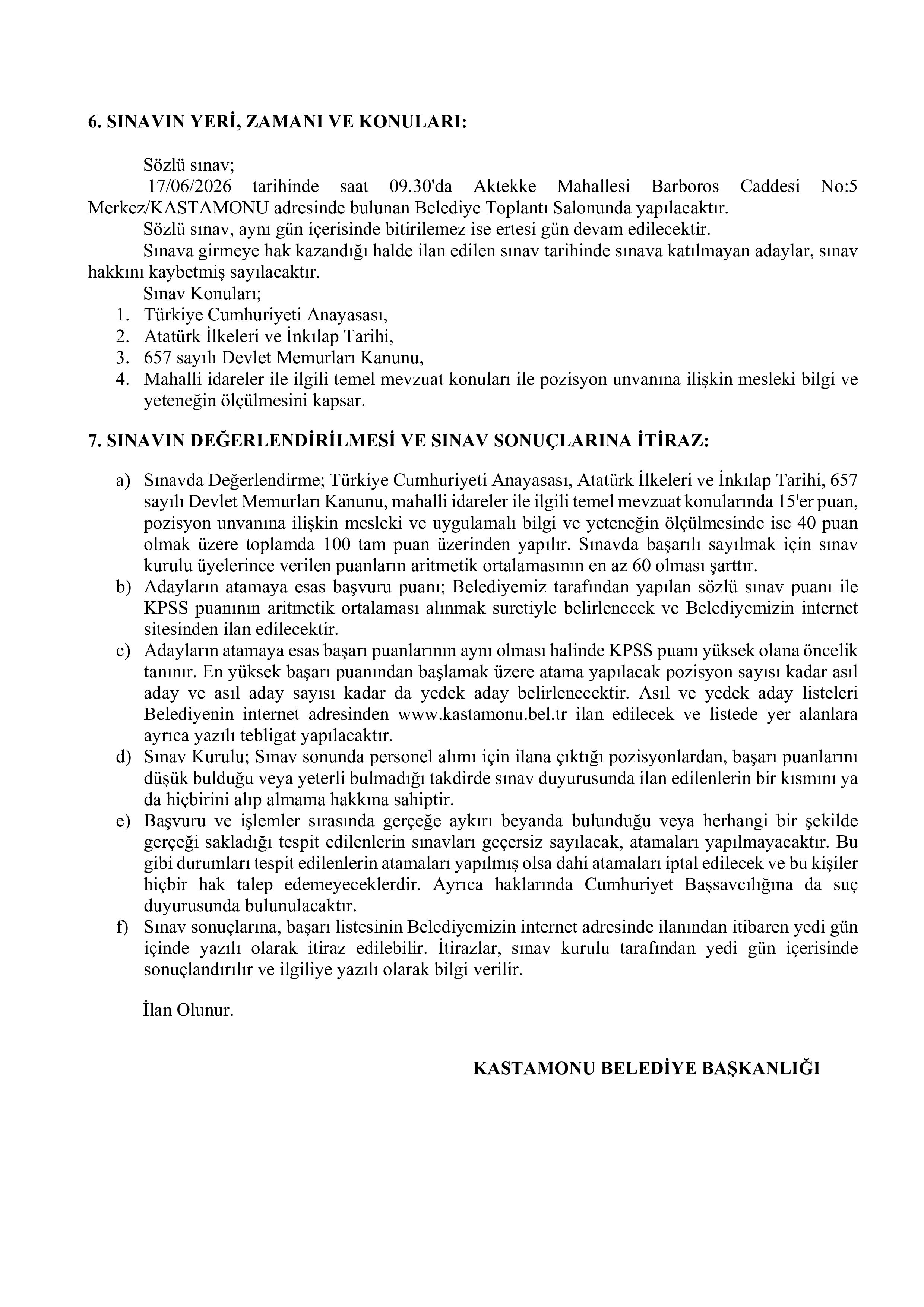 KASTAMONU BELEDİYE BAŞKANLIĞI 4 SÖZLEŞMELİ PERSONEL ALACAK ( 1 Haziran - 3 Haziran) İlan İçeriği Sayfa 4