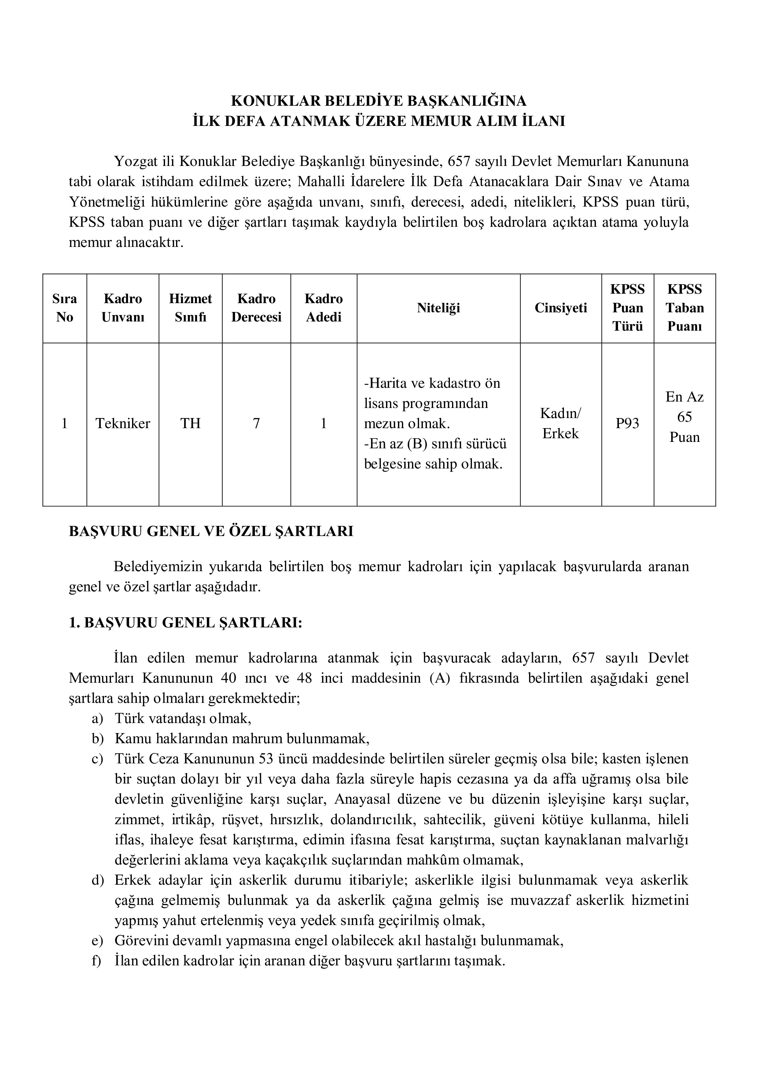 İlan İçeriği Sayfa 1 KONUKLAR BELEDİYE BAŞKANLIĞI 1 MEMUR ALACAK ( 20 Mayıs - 22 Mayıs) İlan İçeriği Sayfa 1
