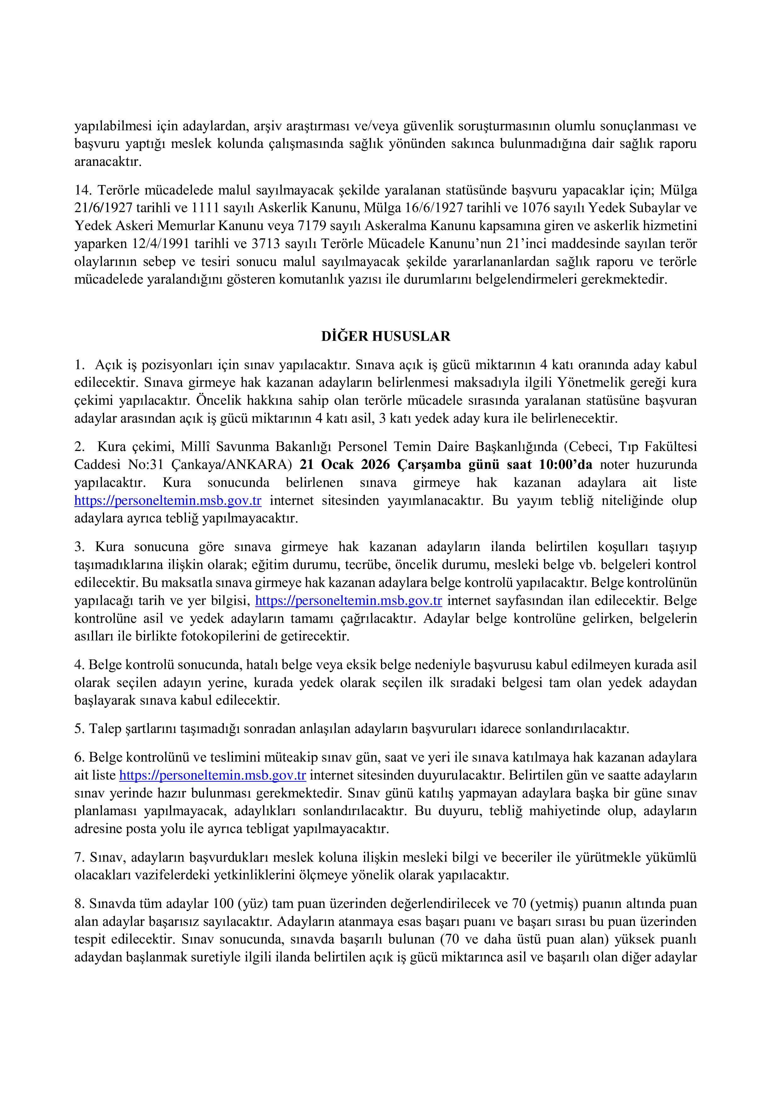 MİLLİ SAVUNMA BAKANLIĞI TERÖRLE MÜCADELEDE MALUL SAYILMAYACAK ŞEKİLDE YARALANANLARDAN (TMSY) SÜREKLİ İŞÇİ TEMİN İLANI ( 8 Ocak - 12 Ocak) İlan İçeriği Sayfa 2