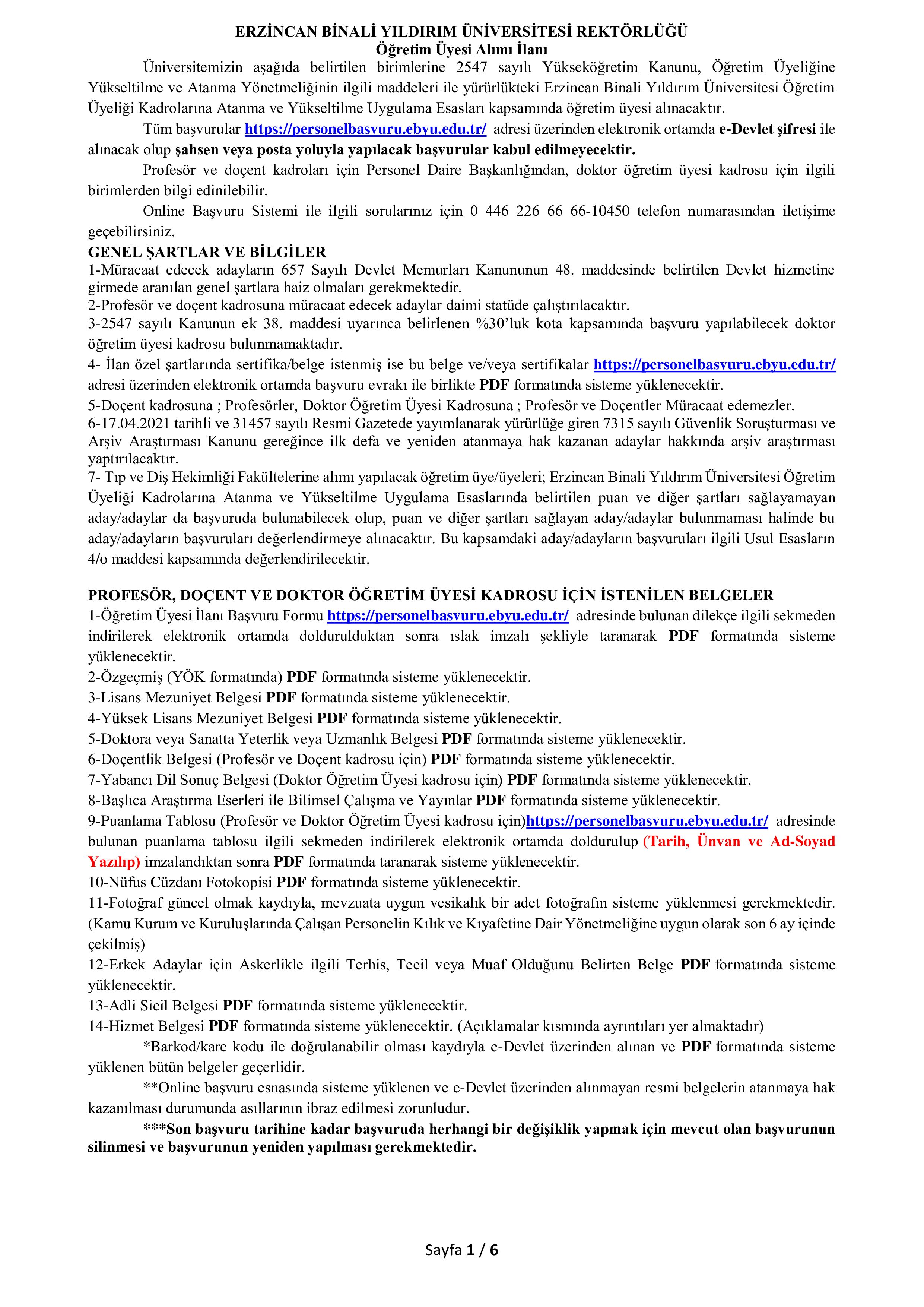 İlan İçeriği Sayfa 1 ERZİNCAN BİNALİ YILDIRIM ÜNİVERSİTESİ 45 ÖĞRETİM ÜYESİ ALACAK ( 9 Aralık - 23 Aralık) İlan İçeriği Sayfa 1