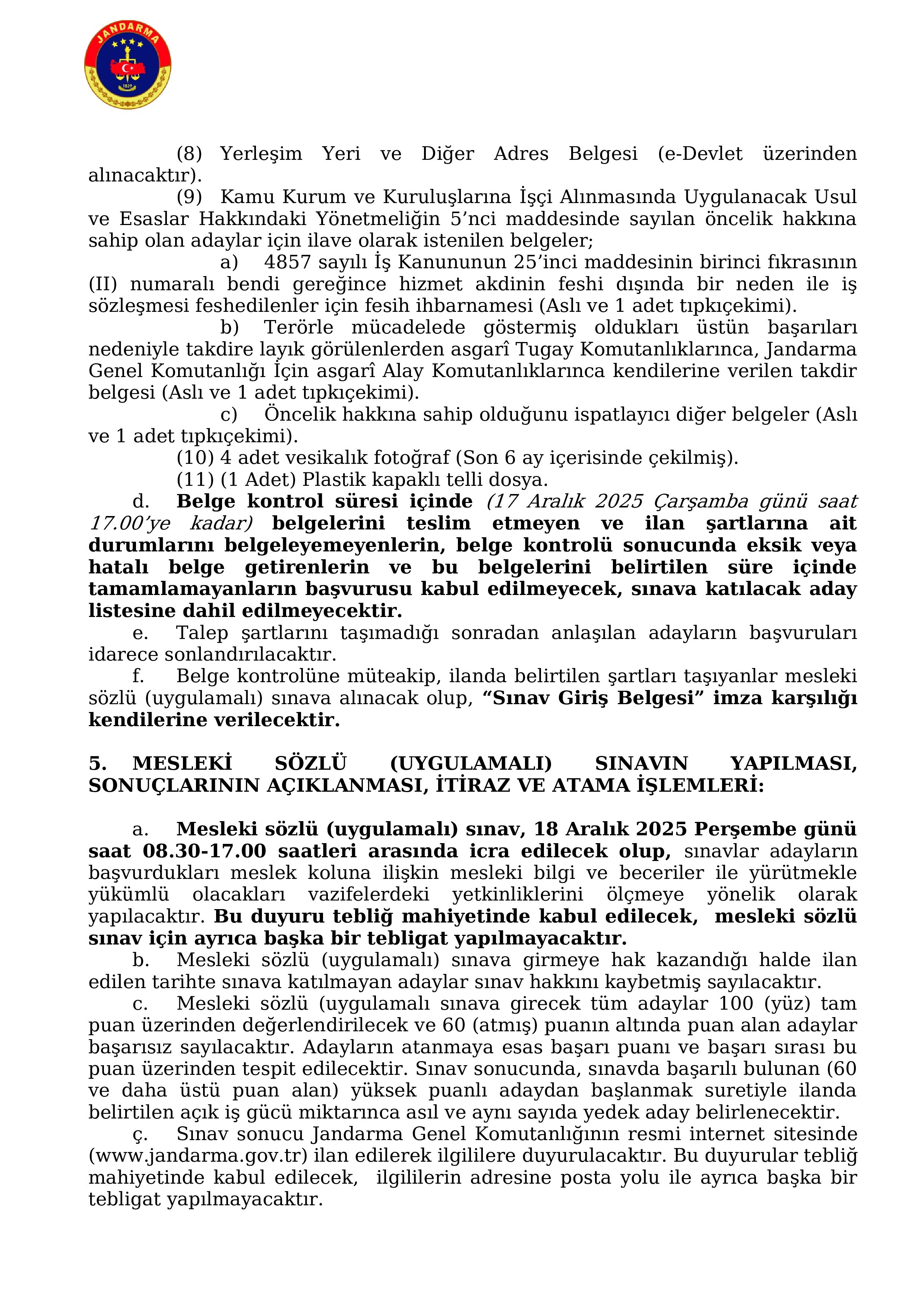 İlan İçeriği Sayfa 3 JANDARMA GENEL KOMUTANLIĞI 1 ENGELLİ İŞÇİ ALACAK ( 9 Aralık - 15 Aralık) İlan İçeriği Sayfa 3