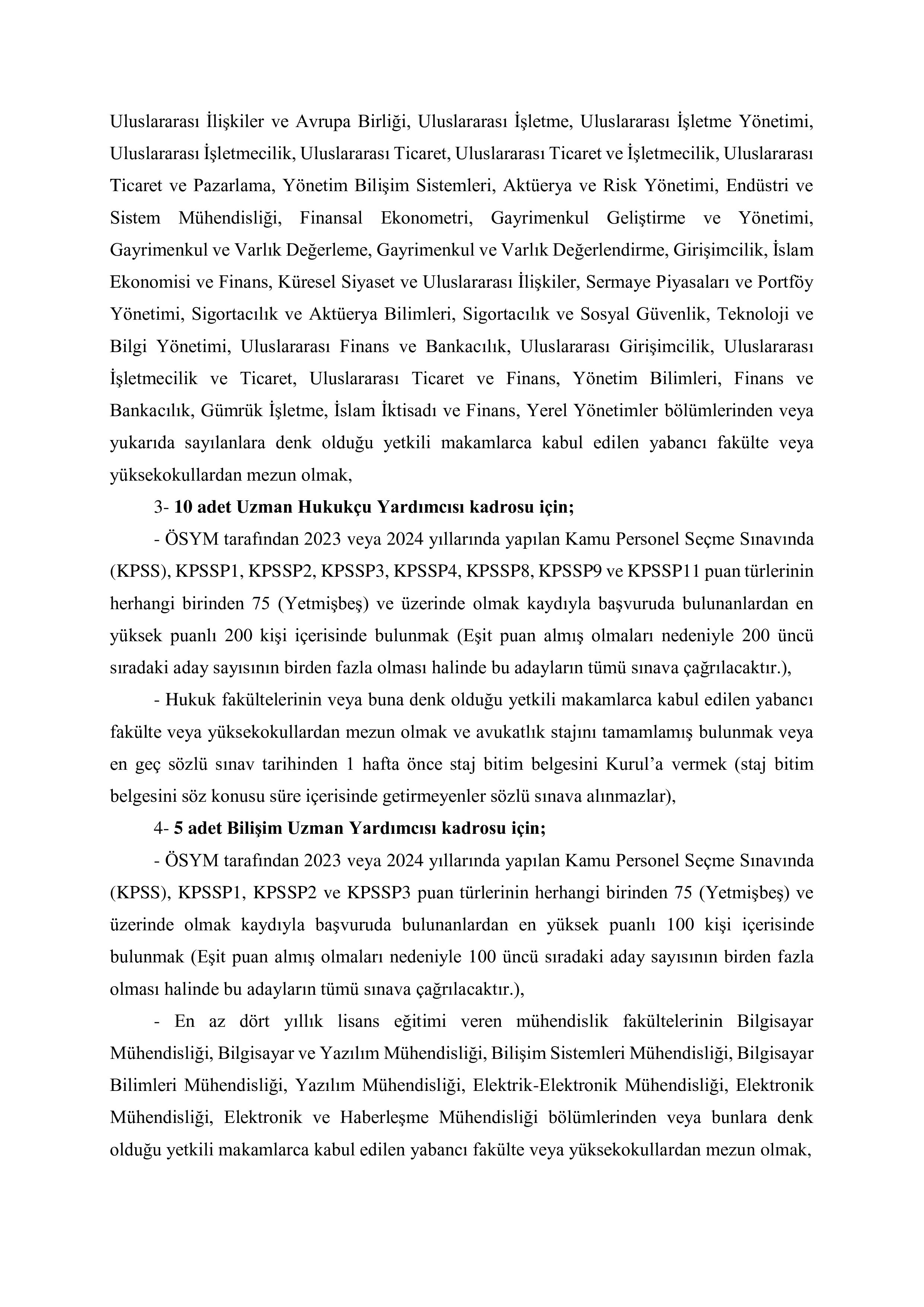 SERMAYE PİYASASI KURULU BAŞKANLIĞI SERMAYE PİYASASI KURULU 35 MESLEK PERSONEL YARDIMCISI ALACAK ( 12 Aralık - 26 Aralık) İlan İçeriği Sayfa 2