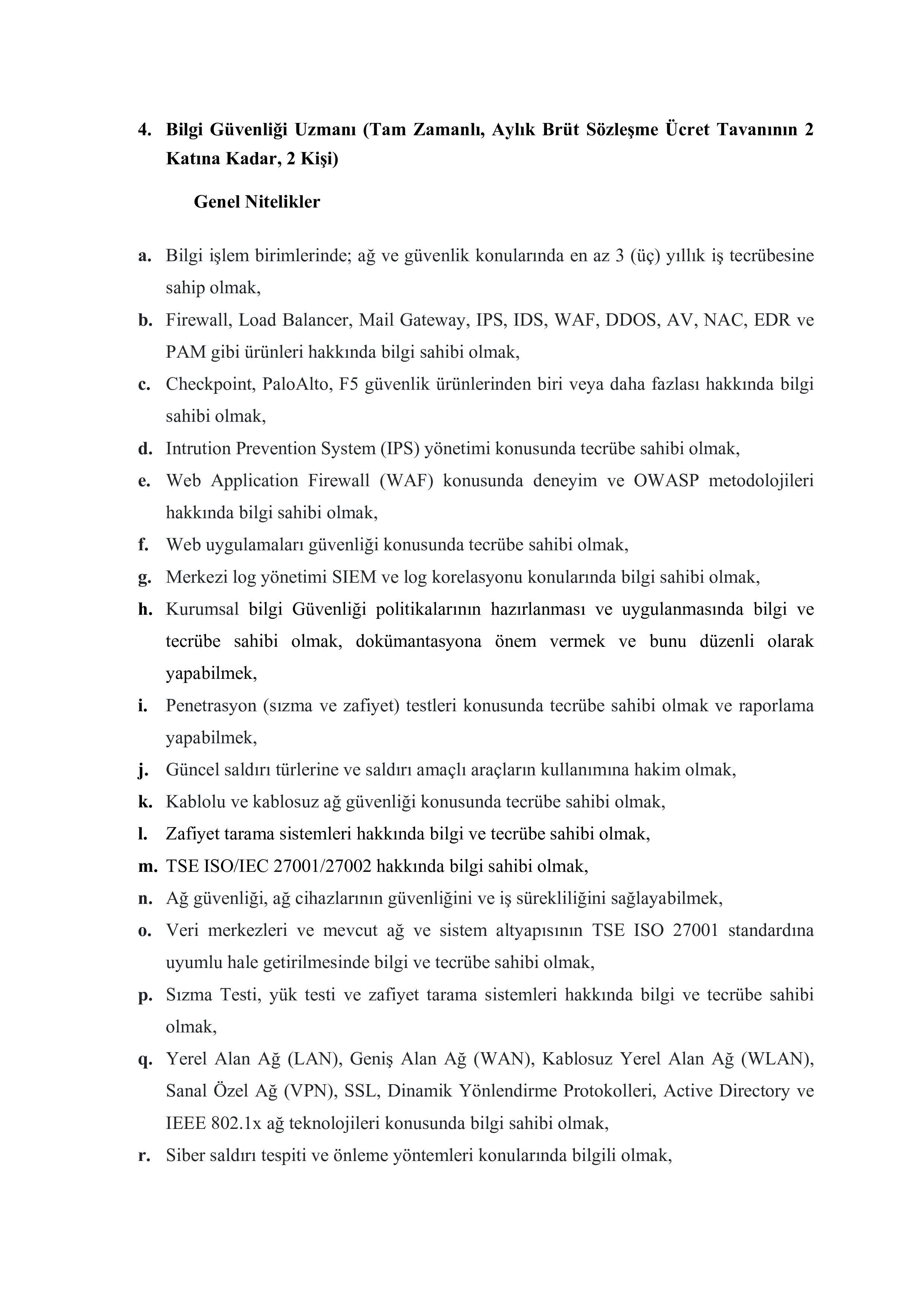 TÜRK STANDARTLARI ENSTİTÜSÜ 13 SÖZLEŞMELİ BİLİŞİM PERSONELİ ALACAK ( 10 Ekim - 20 Ekim) İlan İçeriği Sayfa 15
