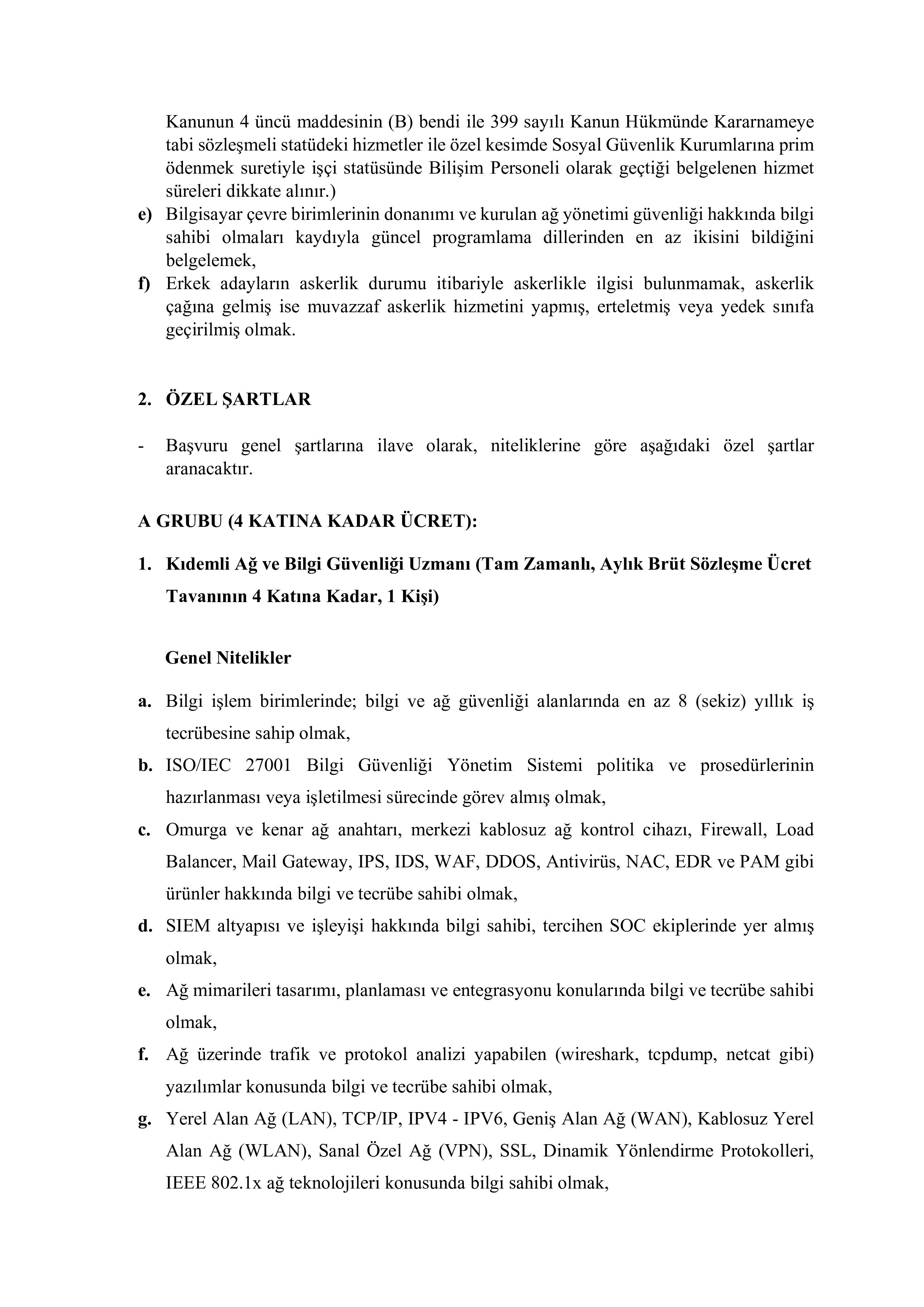 TÜRK STANDARTLARI ENSTİTÜSÜ 13 SÖZLEŞMELİ BİLİŞİM PERSONELİ ALACAK ( 10 Ekim - 20 Ekim) İlan İçeriği Sayfa 2