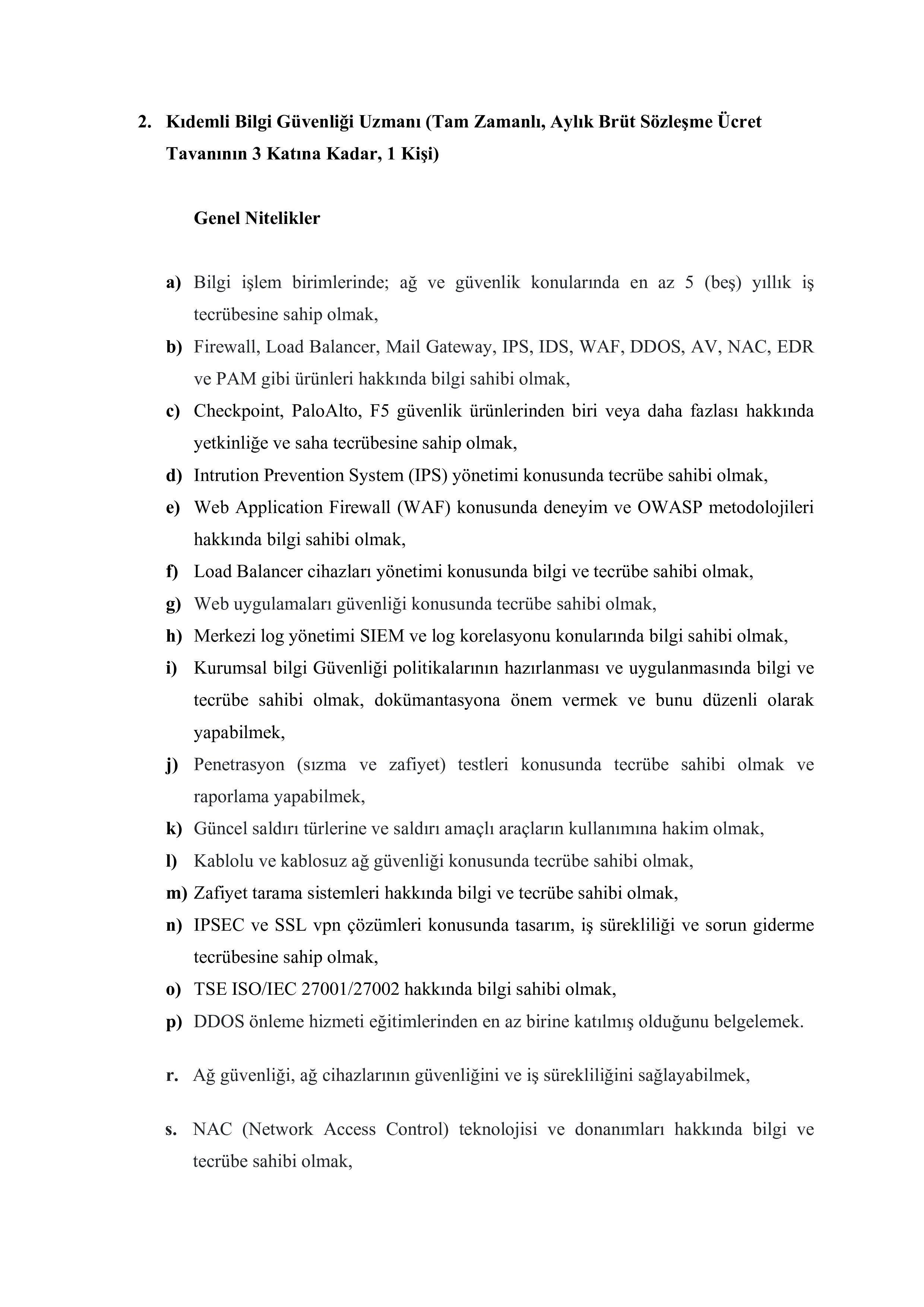 TÜRK STANDARTLARI ENSTİTÜSÜ 13 SÖZLEŞMELİ BİLİŞİM PERSONELİ ALACAK ( 10 Ekim - 20 Ekim) İlan İçeriği Sayfa 6