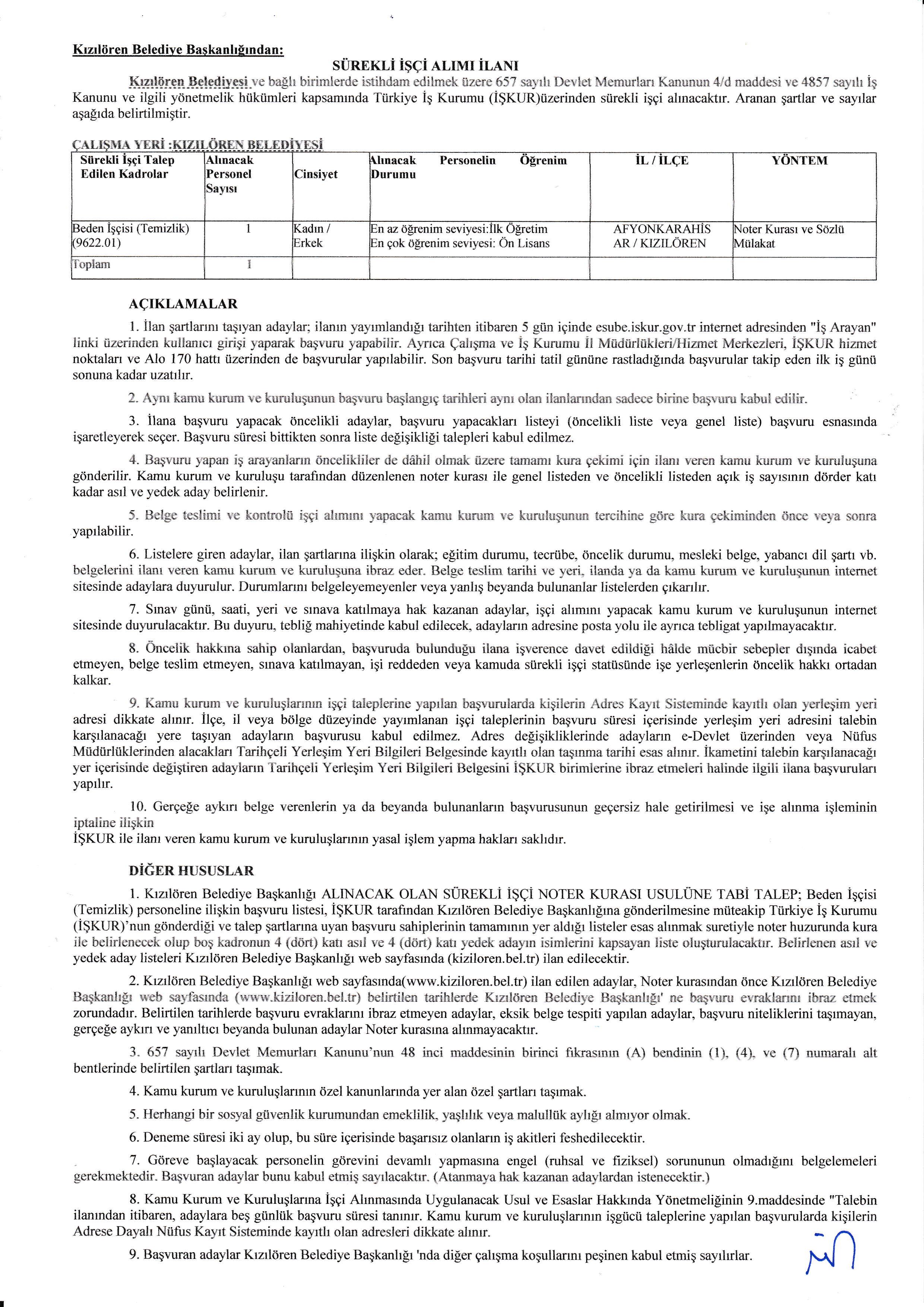 İlan İçeriği Sayfa 1 KIZILÖREN (AFYONKARAHİSAR) BELEDİYE BAŞKANLIĞI 1 SÜREKLİ İŞÇİ ALACAK ( 9 Nisan - 13 Nisan) İlan İçeriği Sayfa 1
