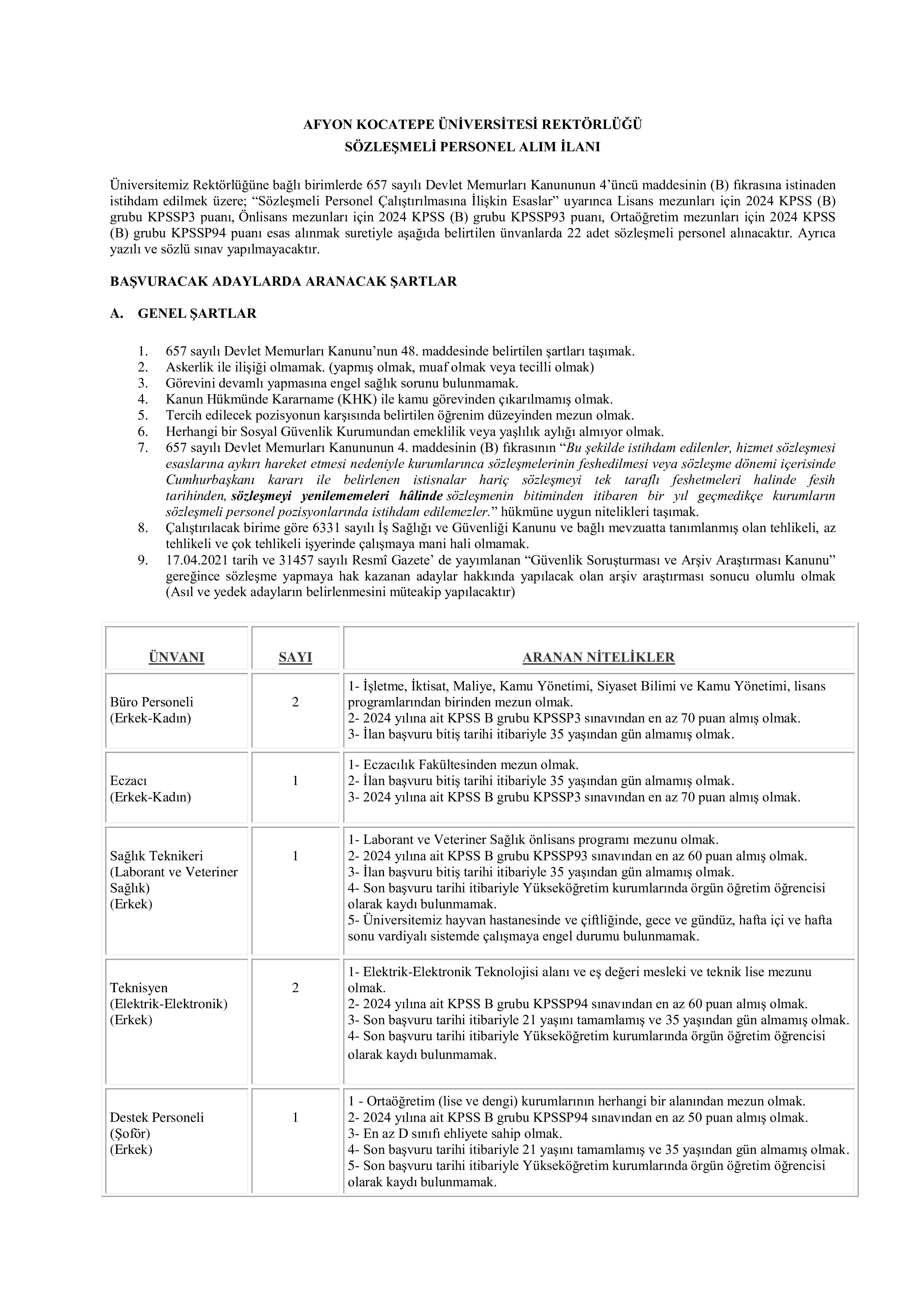 AFYON KOCATEPE ÜNİVERSİTESİ 22 SÖZLEŞMELİ PERSONEL ALACAK ( 9 Ocak - 23 Ocak) İlan İçeriği Sayfa 1