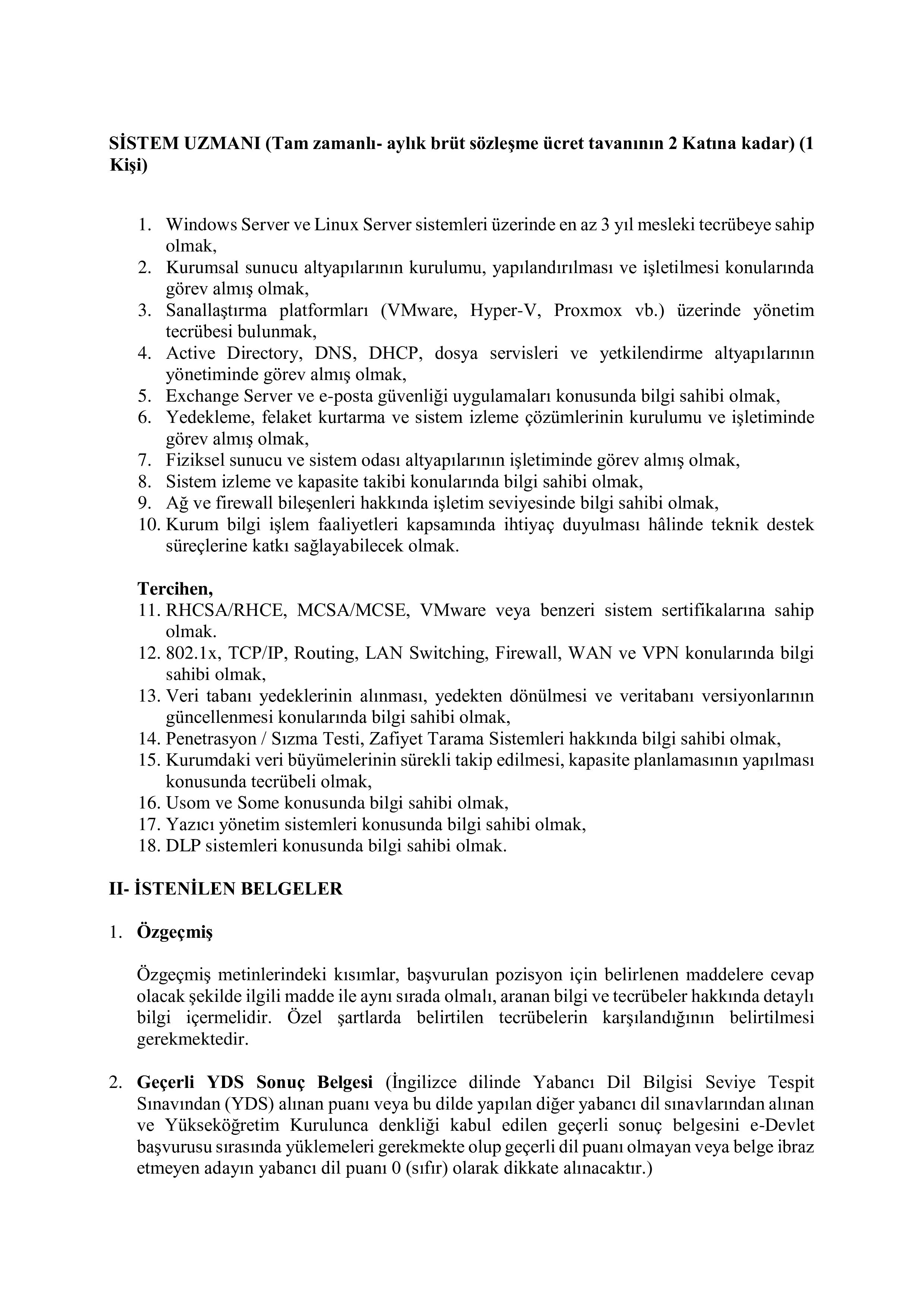 KAMU DENETÇİLİĞİ KURUMU 5 SÖZLEŞMELİ BİLİŞİM PERSONELİ ALACAK ( 9 Ocak - 24 Ocak) İlan İçeriği Sayfa 5