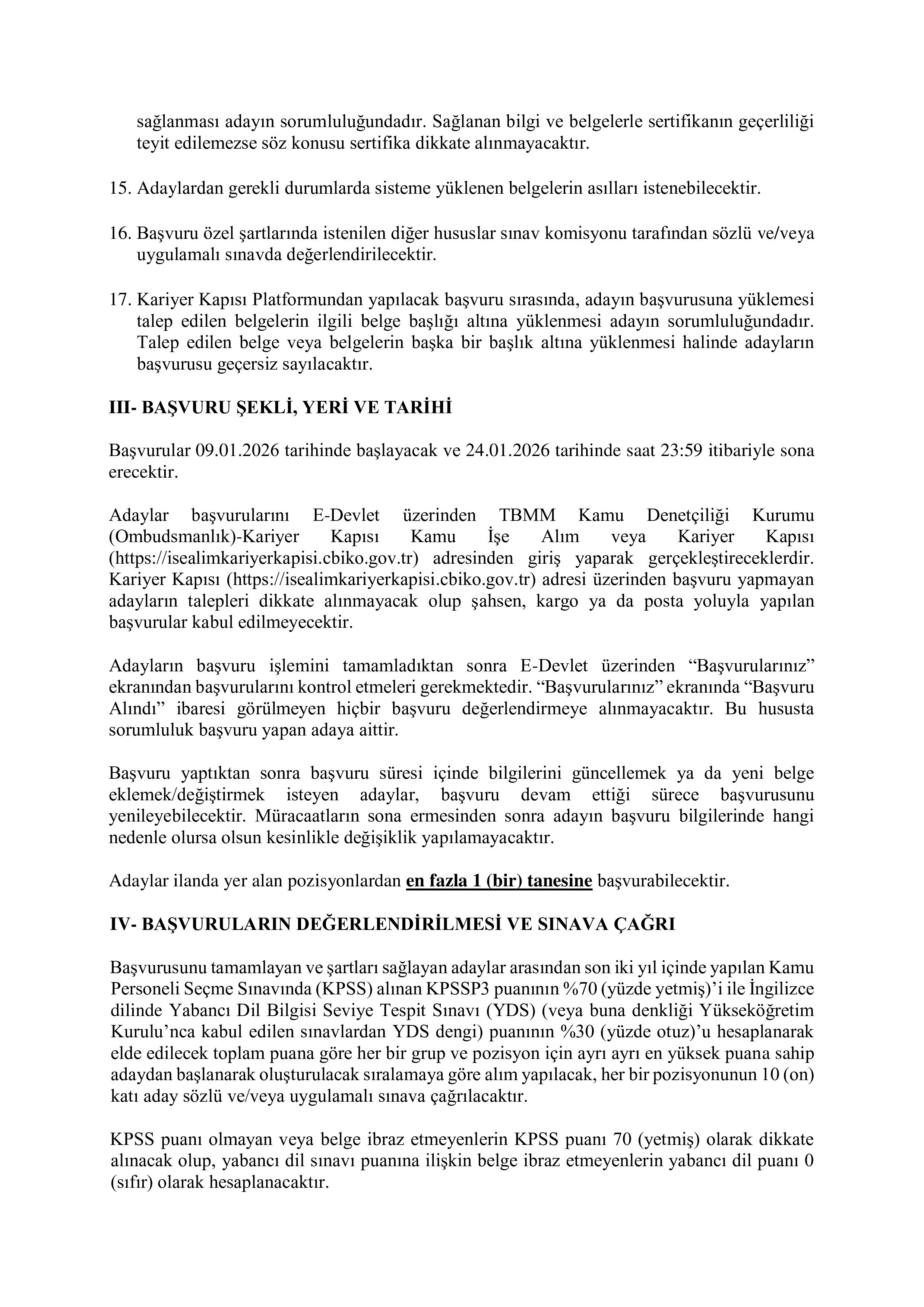 KAMU DENETÇİLİĞİ KURUMU 5 SÖZLEŞMELİ BİLİŞİM PERSONELİ ALACAK ( 9 Ocak - 24 Ocak) İlan İçeriği Sayfa 7