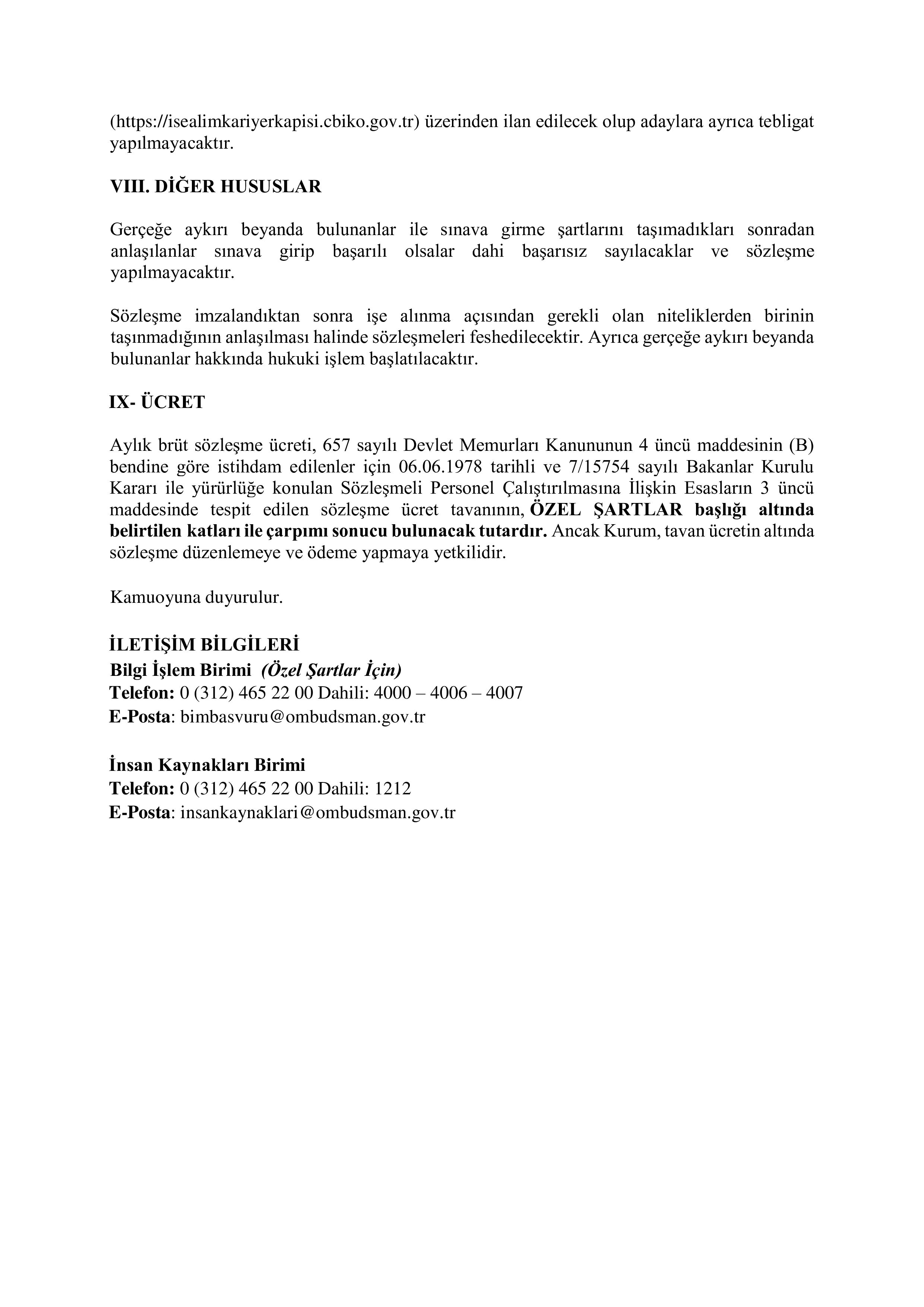 KAMU DENETÇİLİĞİ KURUMU 5 SÖZLEŞMELİ BİLİŞİM PERSONELİ ALACAK ( 9 Ocak - 24 Ocak) İlan İçeriği Sayfa 9