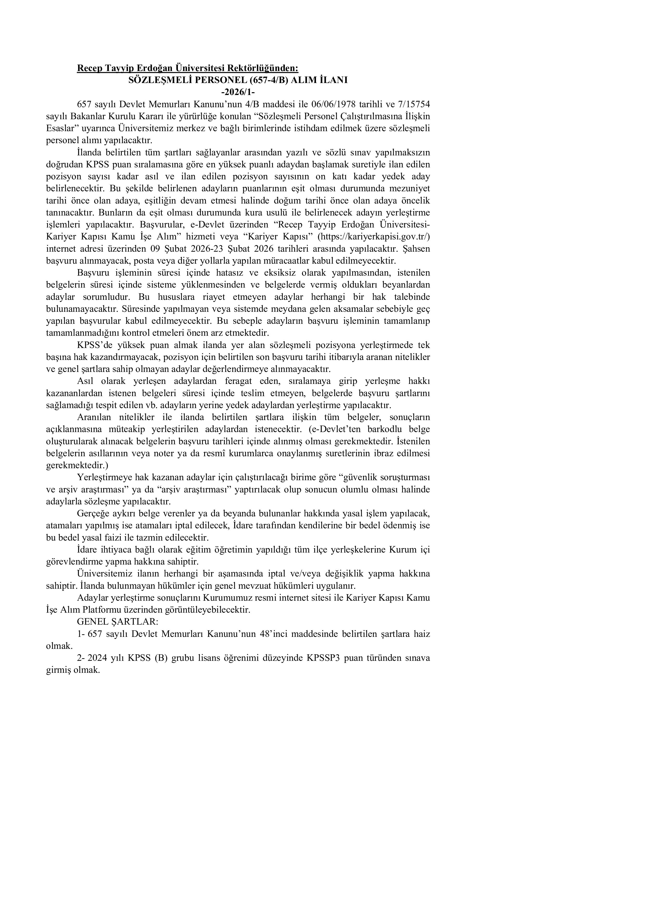 İlan İçeriği Sayfa 1 RECEP TAYYİP ERDOĞAN ÜNİVERSİTESİ 1 SÖZLEŞMELİ PERSONEL ALACAK ( 9 Şubat - 23 Şubat) İlan İçeriği Sayfa 1