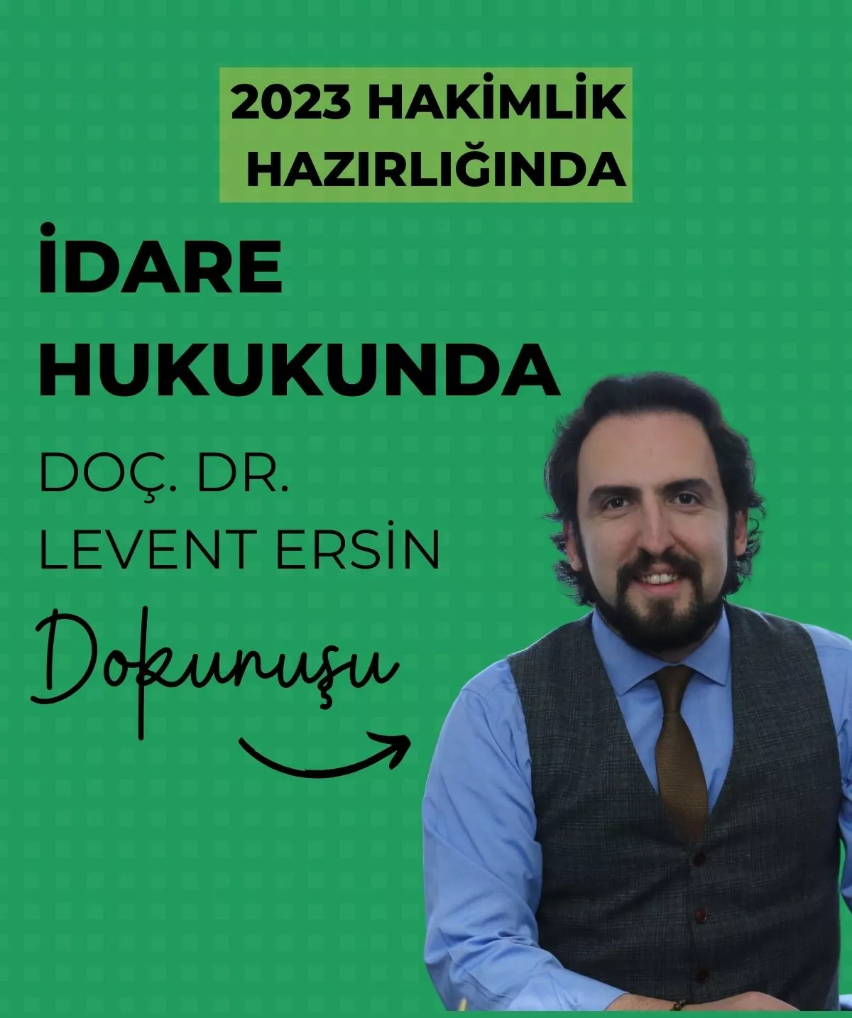 yakın eğitim hakimlik çift dikiş kursu_ levent ersin hangi kursta.jpg