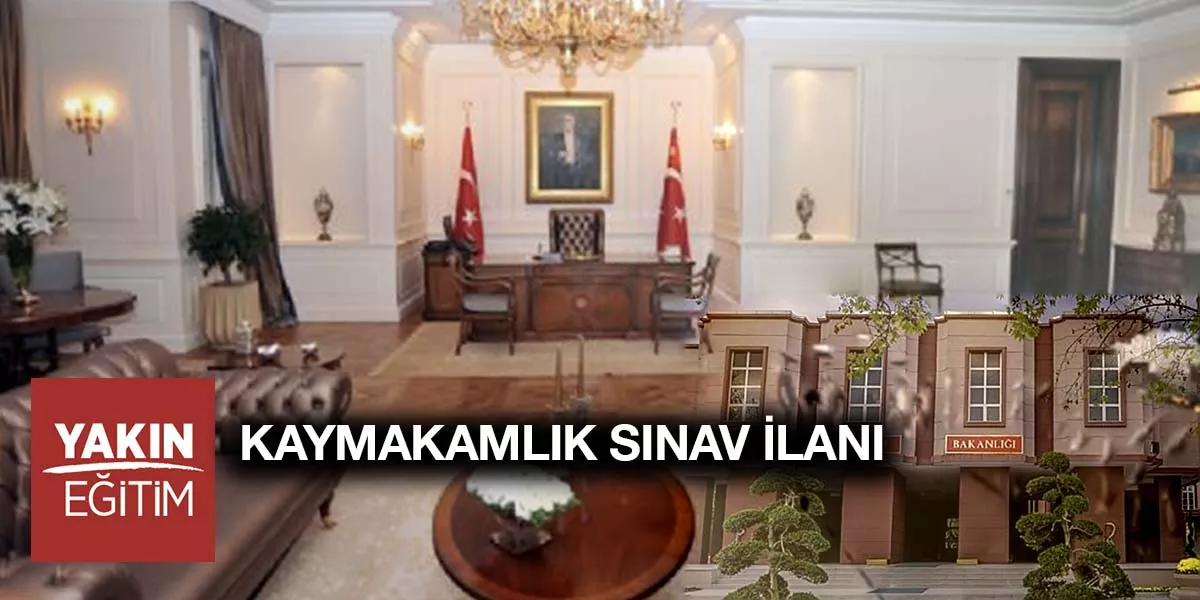 2022 kaymakamlık sınav ilanı