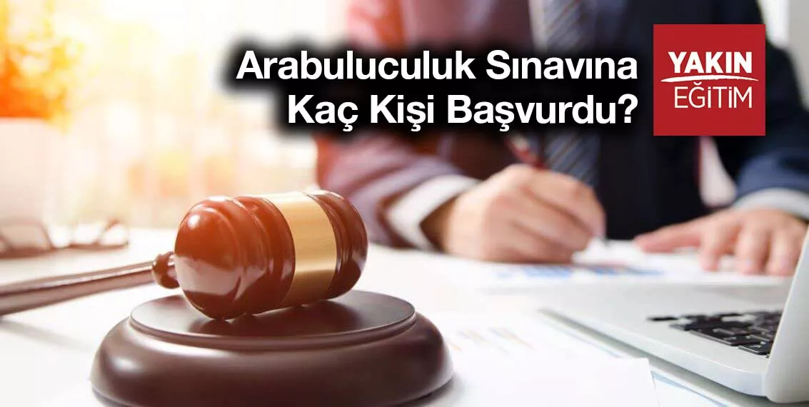 arabuluculuk sınavına kaç kişi başvurdu - kaç arabulucu alınacak