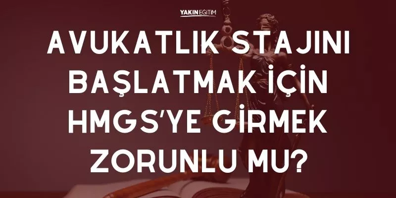 AVUKATLIK STAJI HMGS