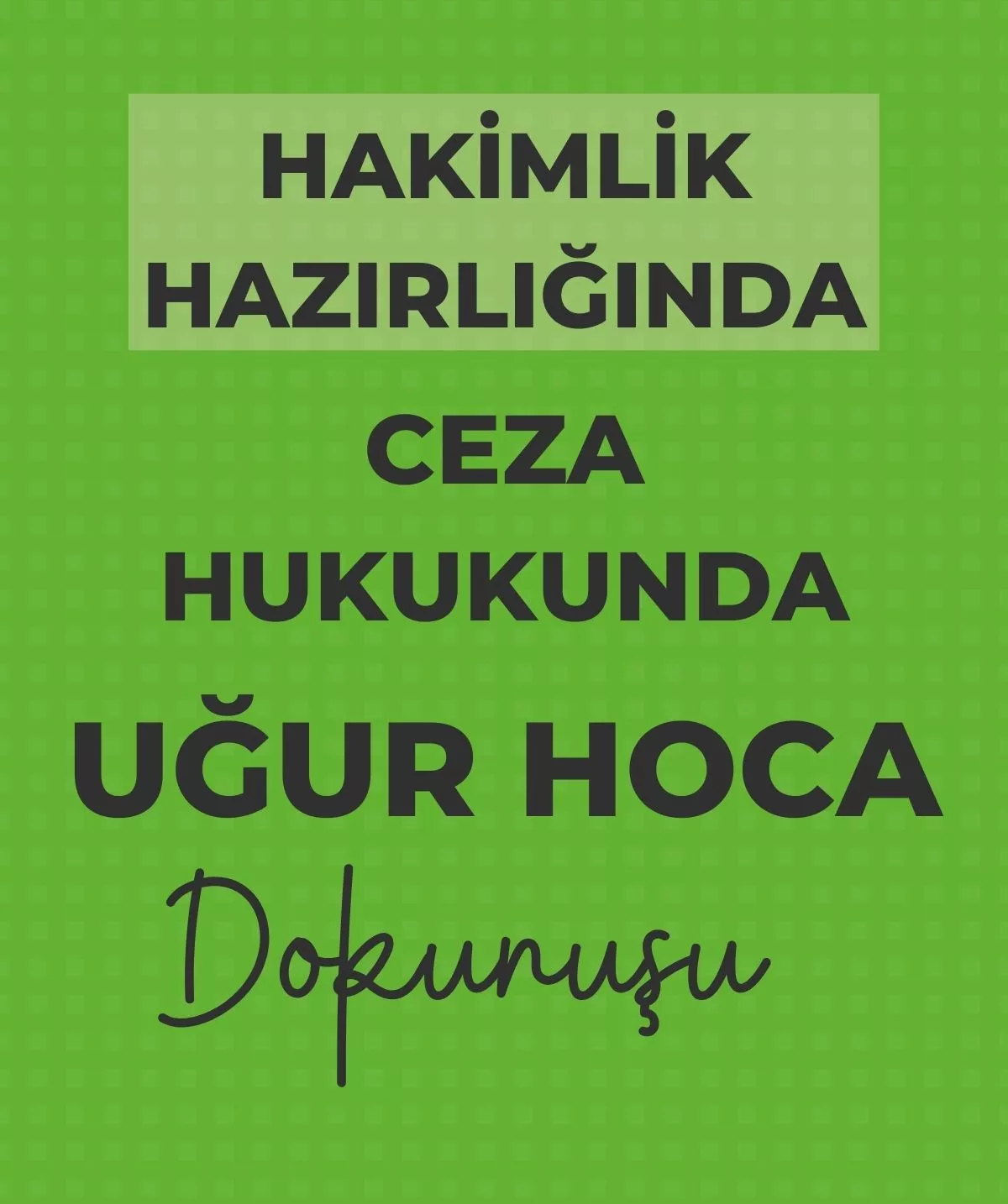 yakın eğitim hakimlik çift dikiş kursu_ ahmet nohutçu hangi kursta.jpg