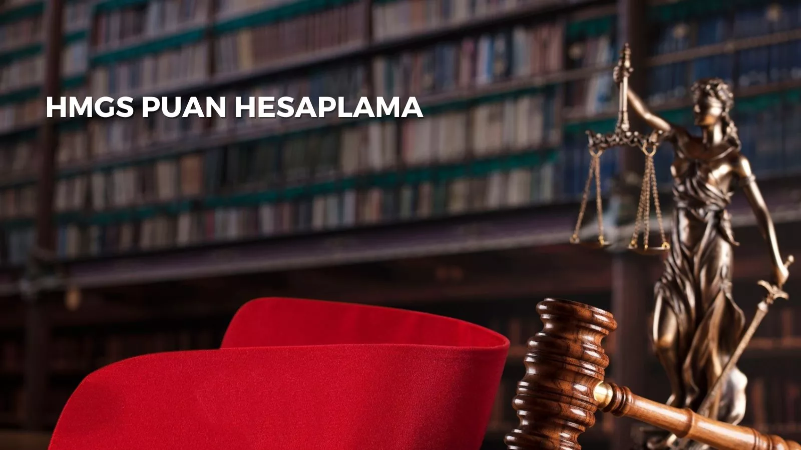 HMGS PUAN HESAPLAMA