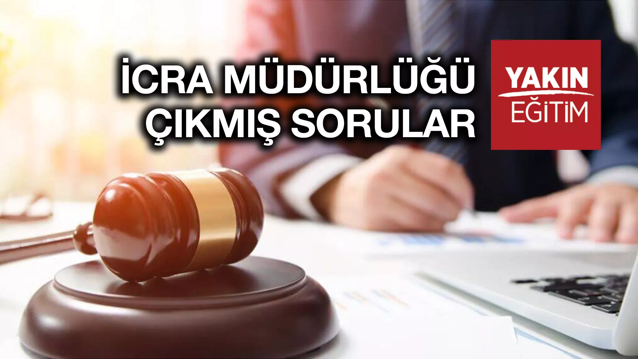 İCRA MÜDÜRLÜĞÜ ÇIKMIŞ SORULAR